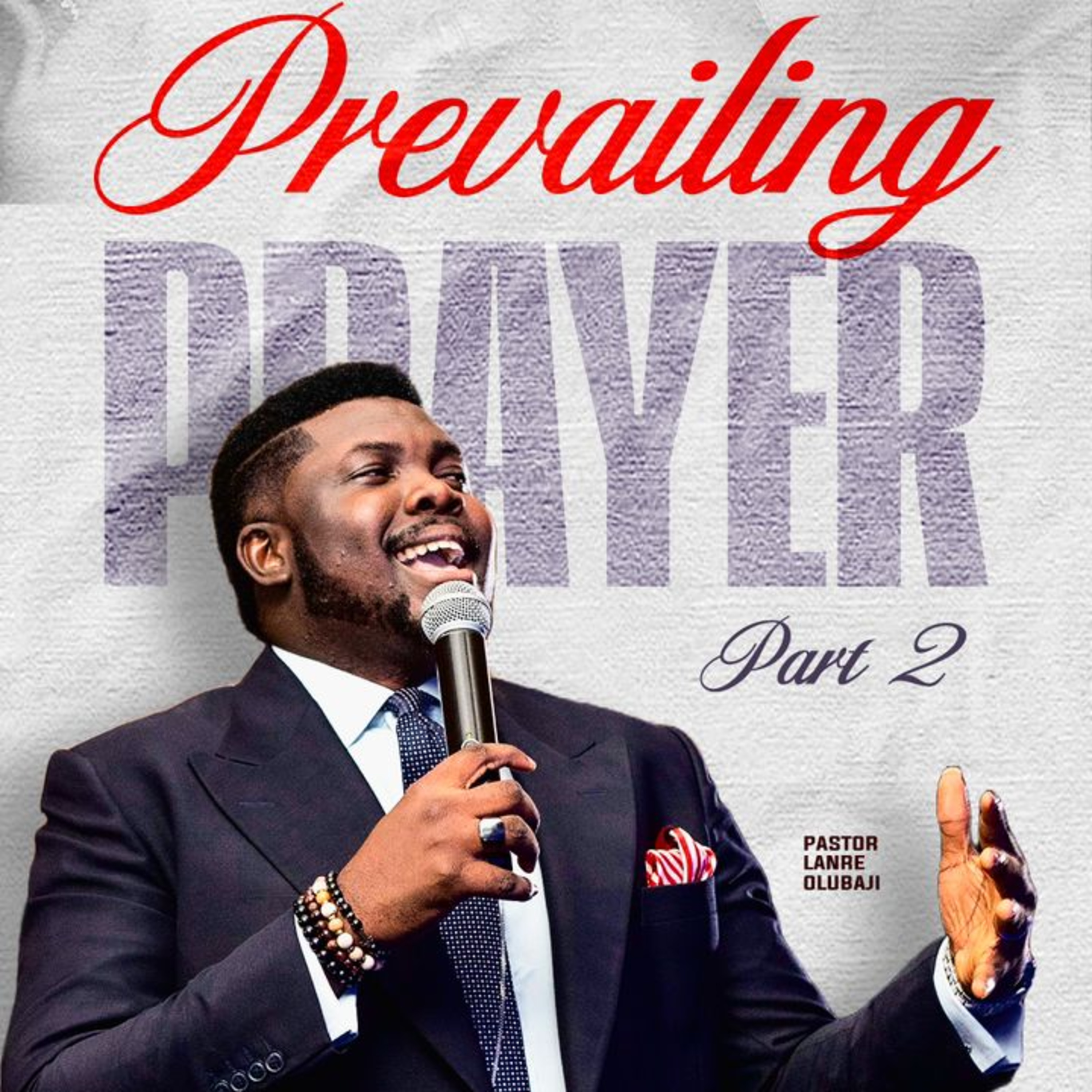 PREVAILING IN PRAYER | PASTOR LANRE OLU BAJI | THE LOGIC CHURCH | MAINLAND, LAGOS episode artwork