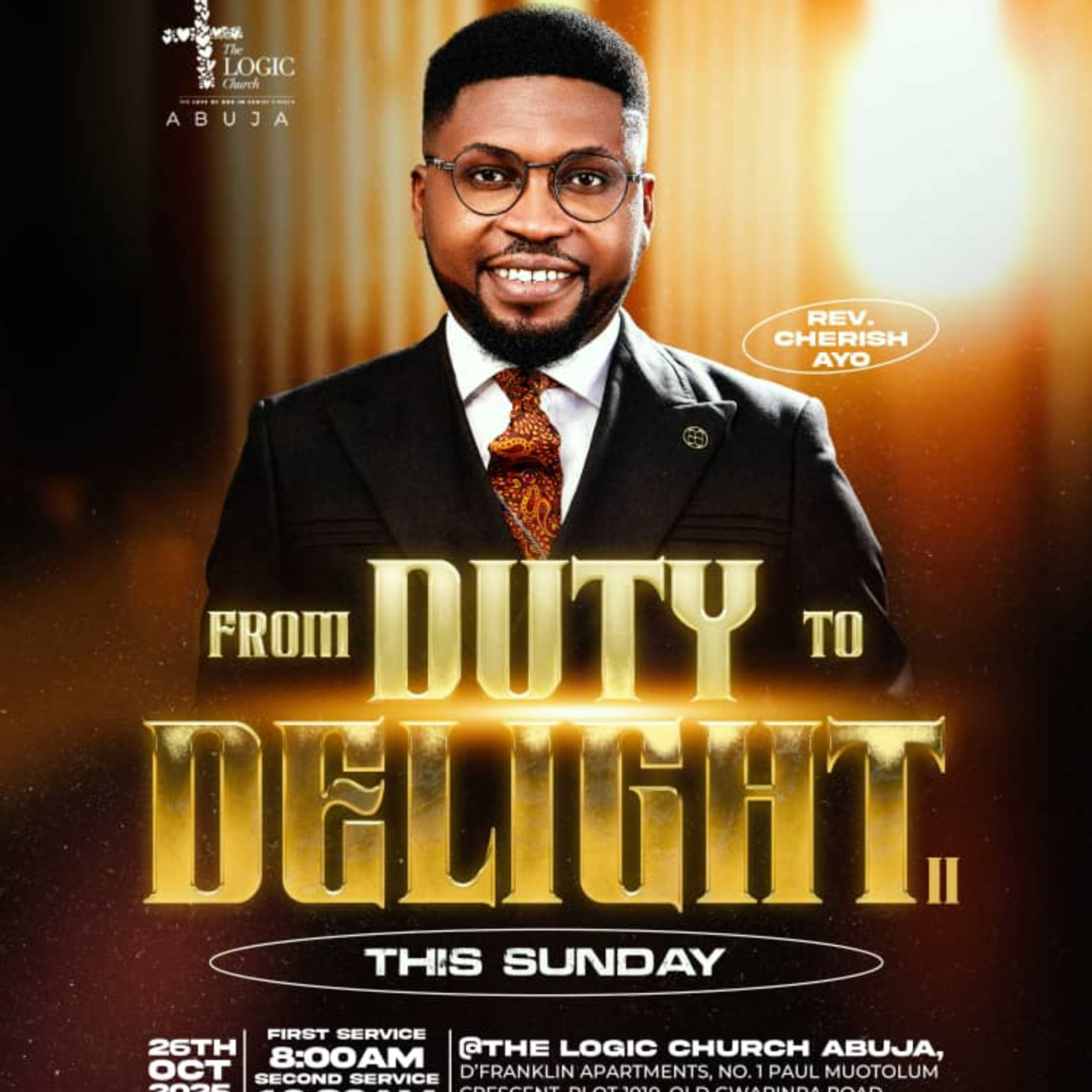 FROM DUTY TO DELIGHT 2 | 2ND SERVICE | REV. CHERISH AYO | THE LOGIC CHURCH | FCT, ABUJA episode artwork