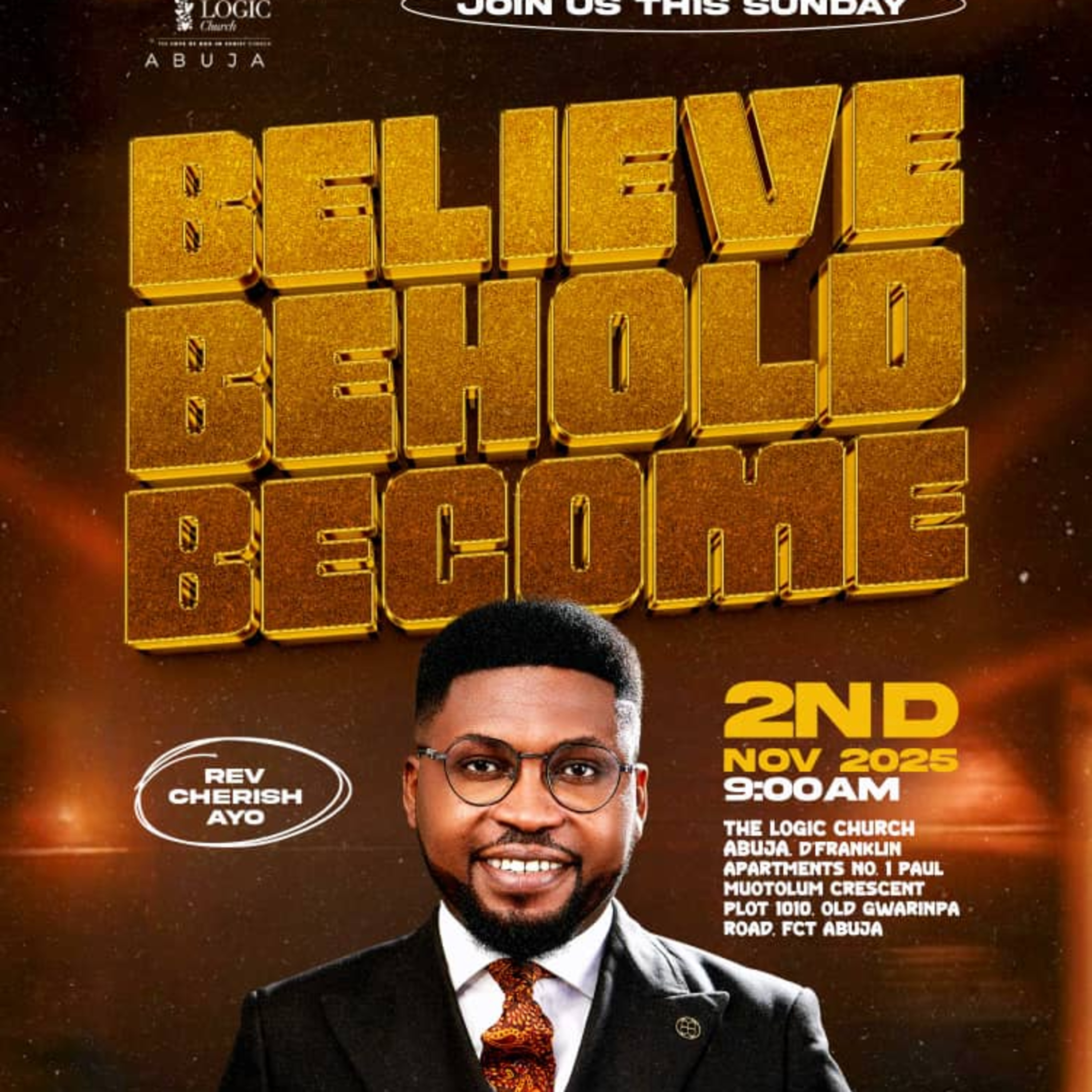 BELEVE, BEHOLD, BECOME | REV. CHERISH AYO | THE LOGIC CHURCH | FCT, ABUJA episode artwork