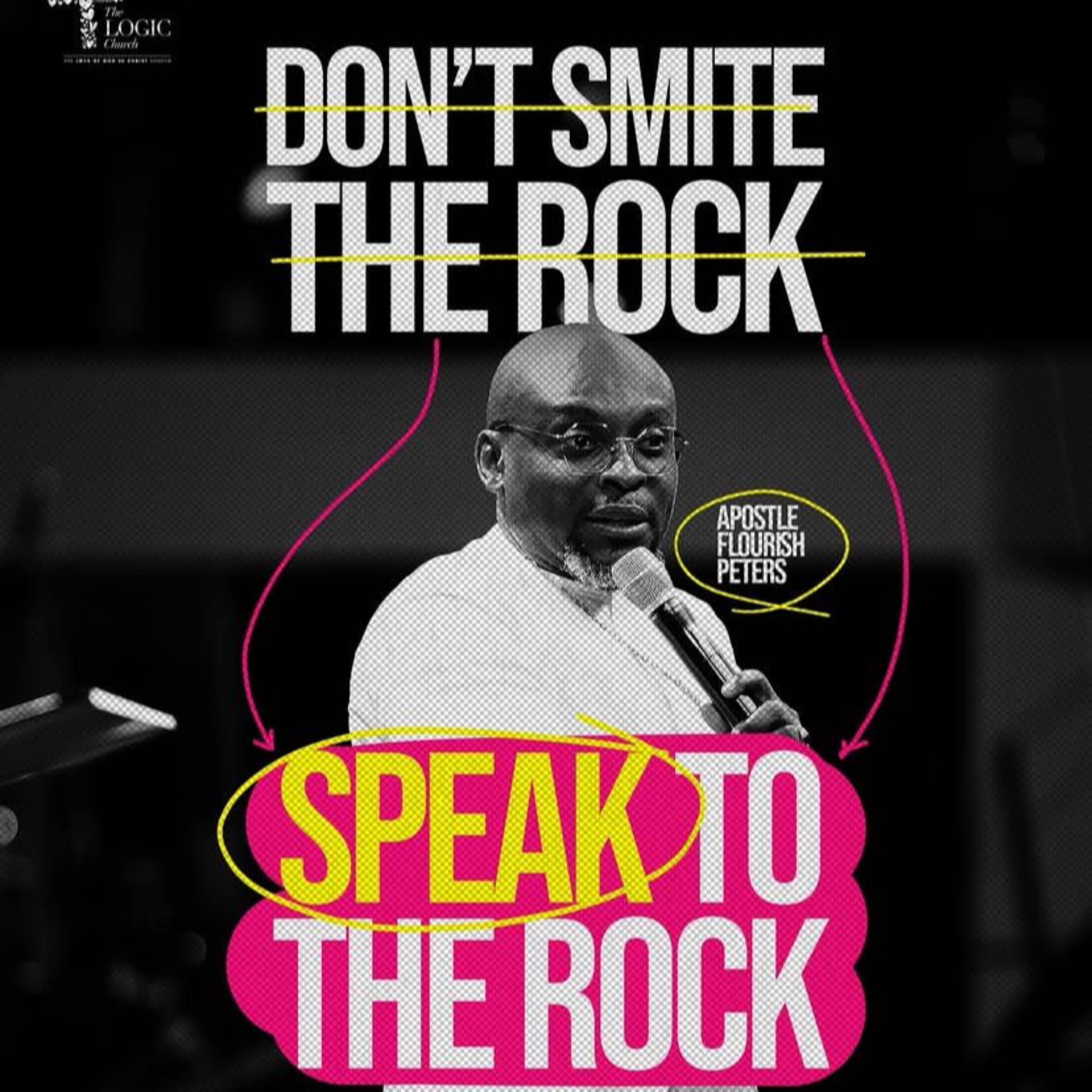 DON'T SMITE THE ROCK-SPEAK TO THE ROCCK | 2ND SERVICE | APOSTLE FLOURISH PETERS | THE LOGIC CHURCH | HQ  episode artwork