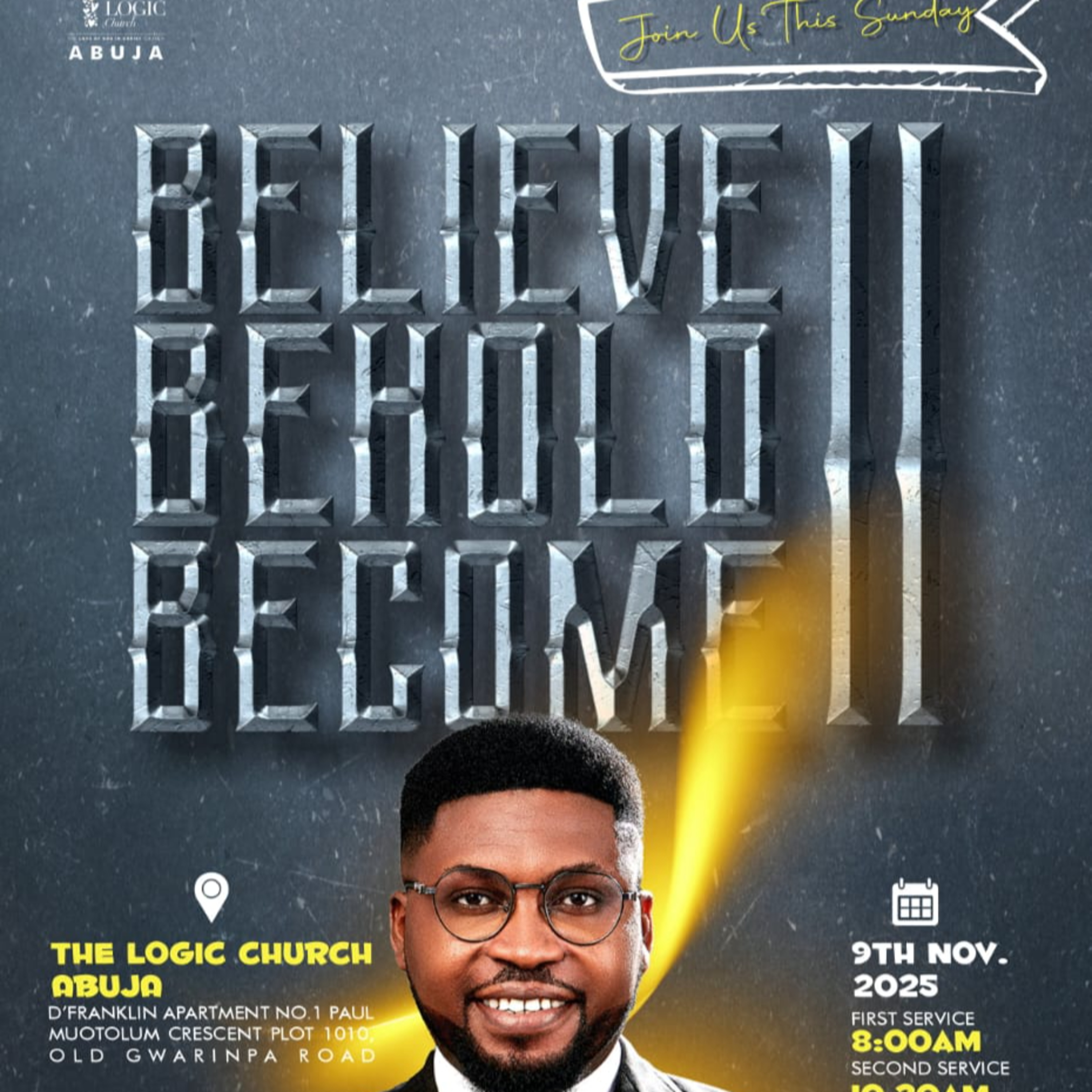BELEVE, BEHOLD, BECOME 2 | 1ST SERVICE | REV. CHERISH AYO | THE LOGIC CHURCH | FCT, ABUJA episode artwork