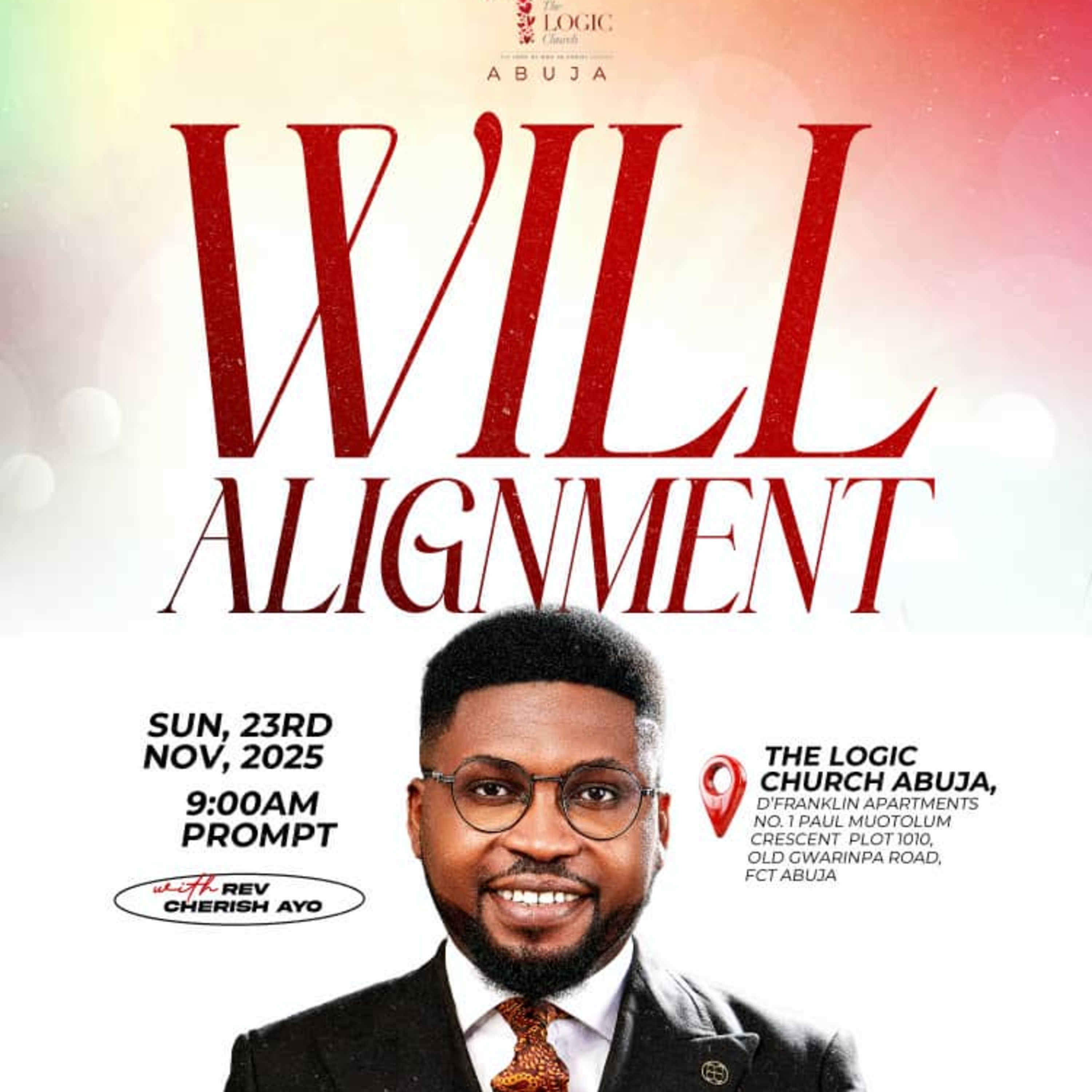 WILL ALIGNMENT | REV. CHERISH AYO | THE LOGIC CHURCH | FCT | ABUJA episode artwork