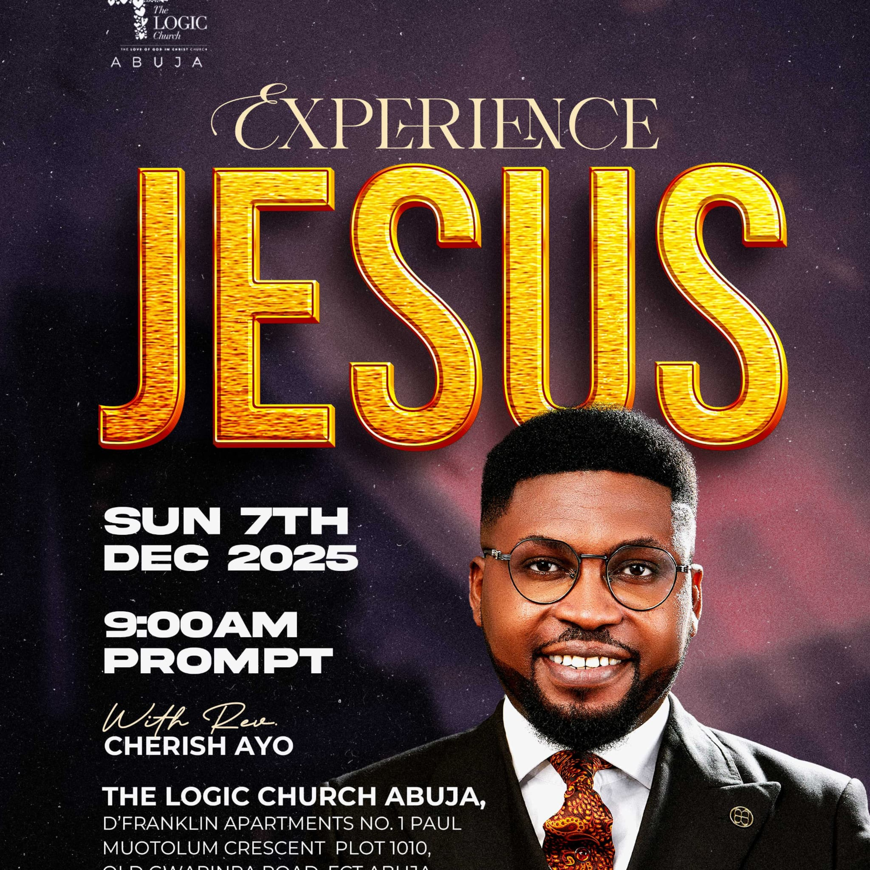EXPERIENCE JESUS | REV. CHERISH AYO | THE LOGIC CHURCH | FCT | ABUJA episode artwork