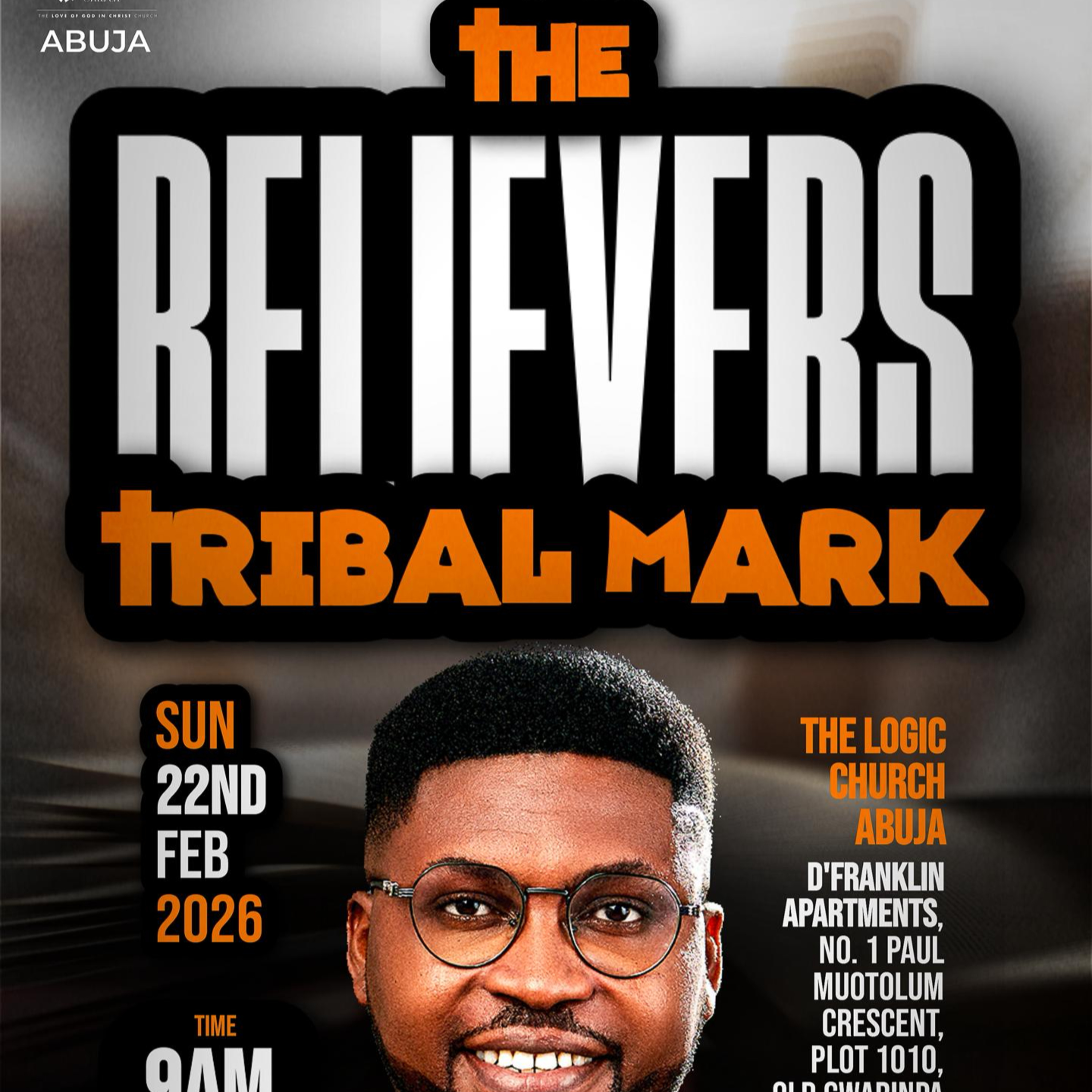 THE BELIEVERS TRIBAL MARK | REV. CHERISH AYO | THE LOGIC CHURCH | FCT | ABUJA episode artwork