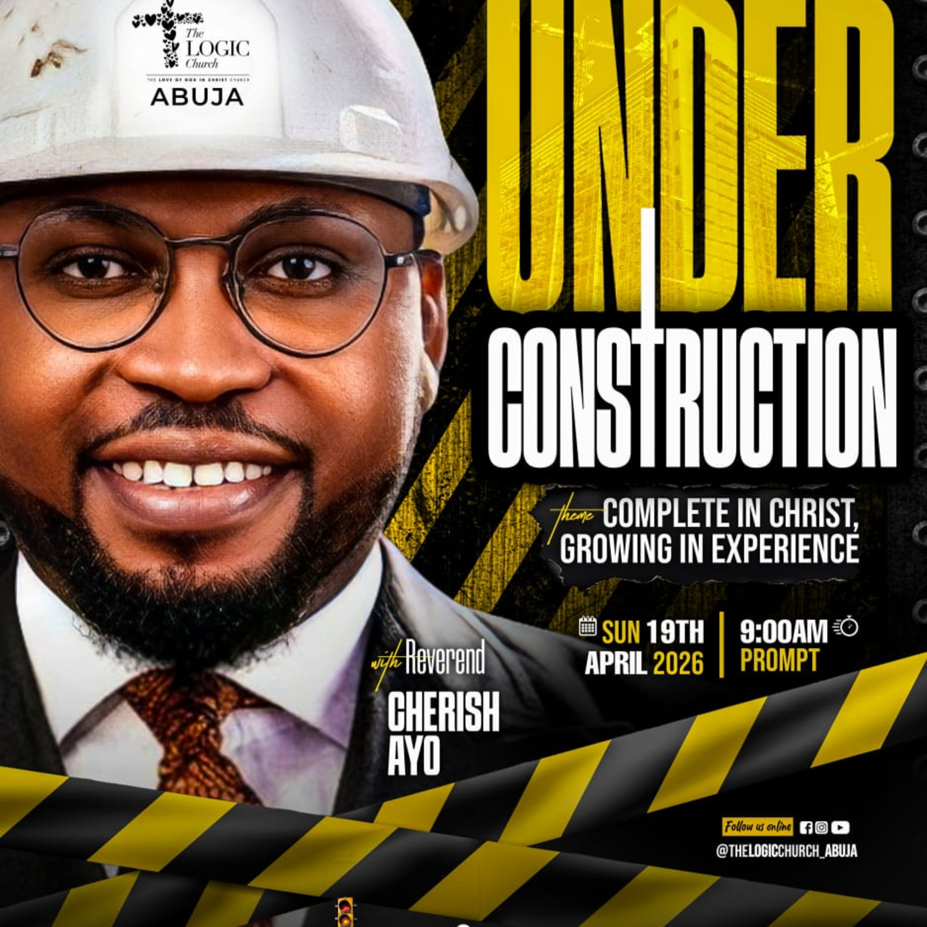 UNDER CONSTRUCTION II | REV. CHERISH AYO | THE LOGIC CHURCH | FCT | ABUJA episode artwork
