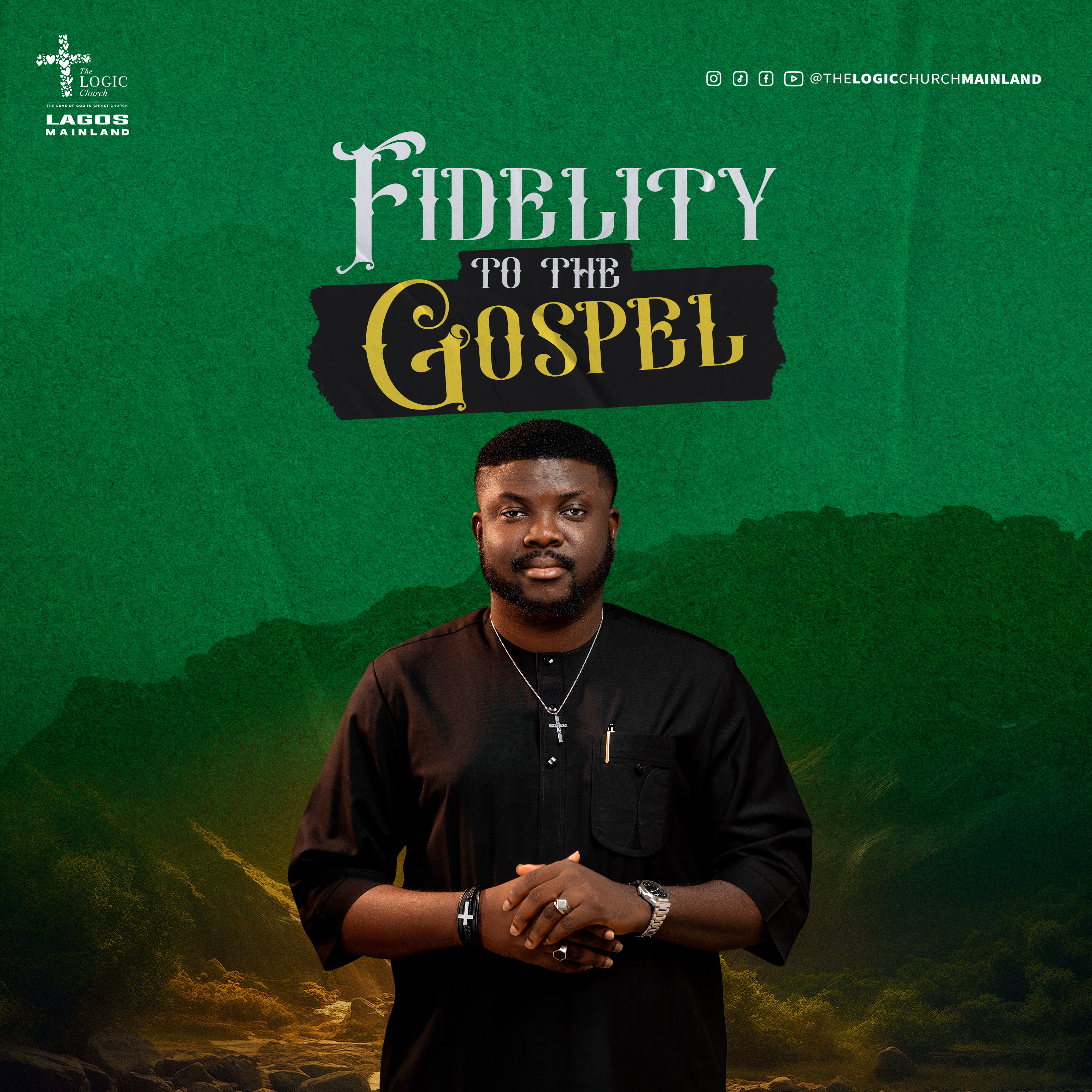 FIDELITY TO THE GOSPEL | 2ND SERVICE | PASTOR LANRE OLUBAJI | THE LOGIC CHURCH | MAINLAND, LAGOS episode artwork