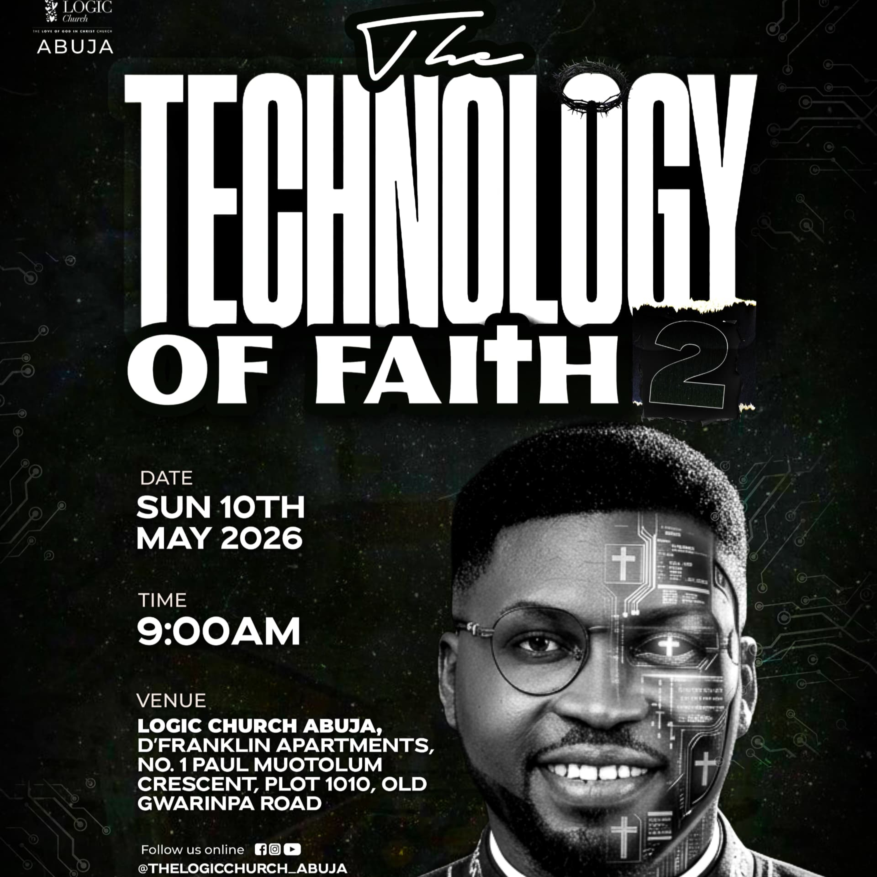 THE TECHNOLOGY OF FAITH 2 | REV. CHERISH AYO | THE LOGIC CHURCH | FCT | ABUJA episode artwork