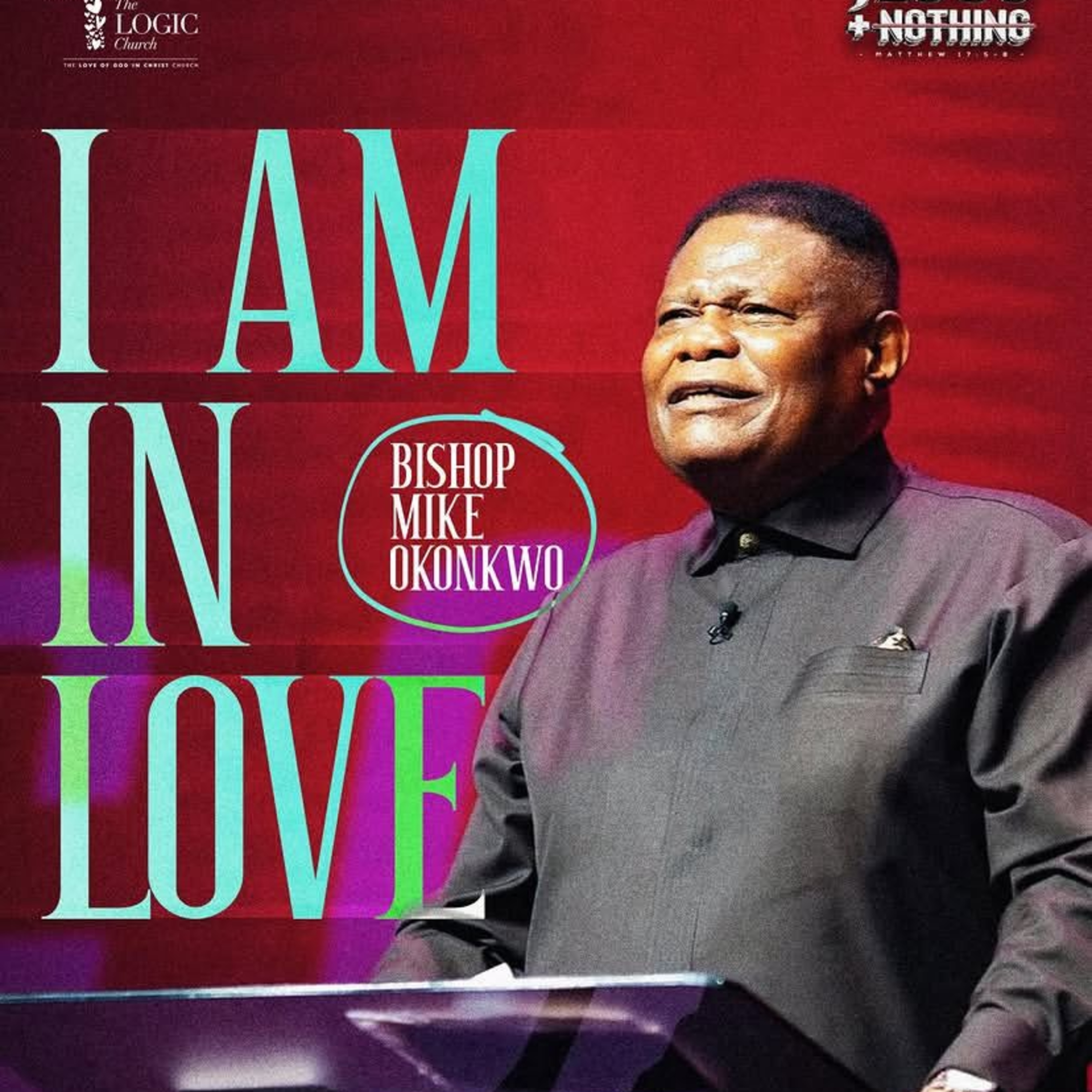 JESUS PLUS NOTHING 2026 | BISHOP MIKE OKONKWO | THE LOGIC CHURCH | HQ  episode artwork