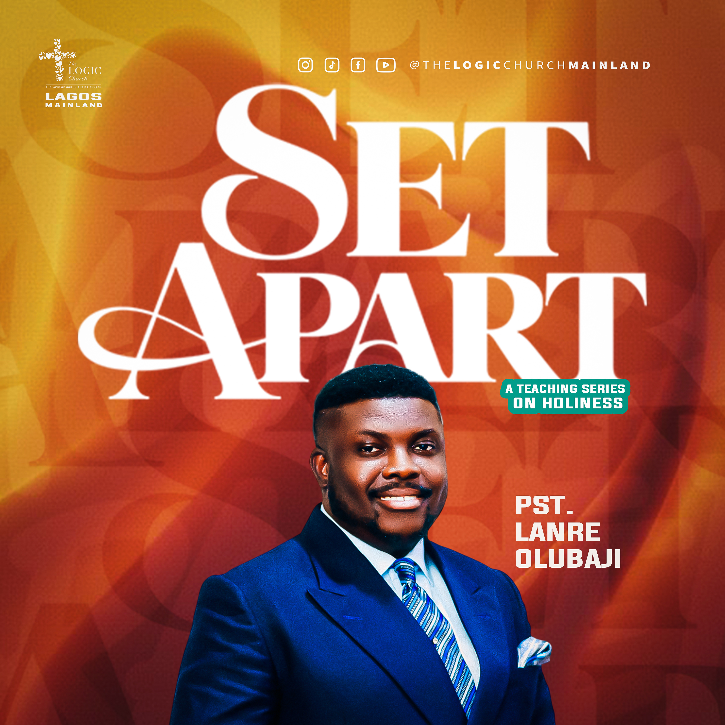SET APART | 1ST SERVICE PASTOR LANRE OLUBAJI | THE LOGIC CHURCH | MAINLAND, LAGOS episode artwork