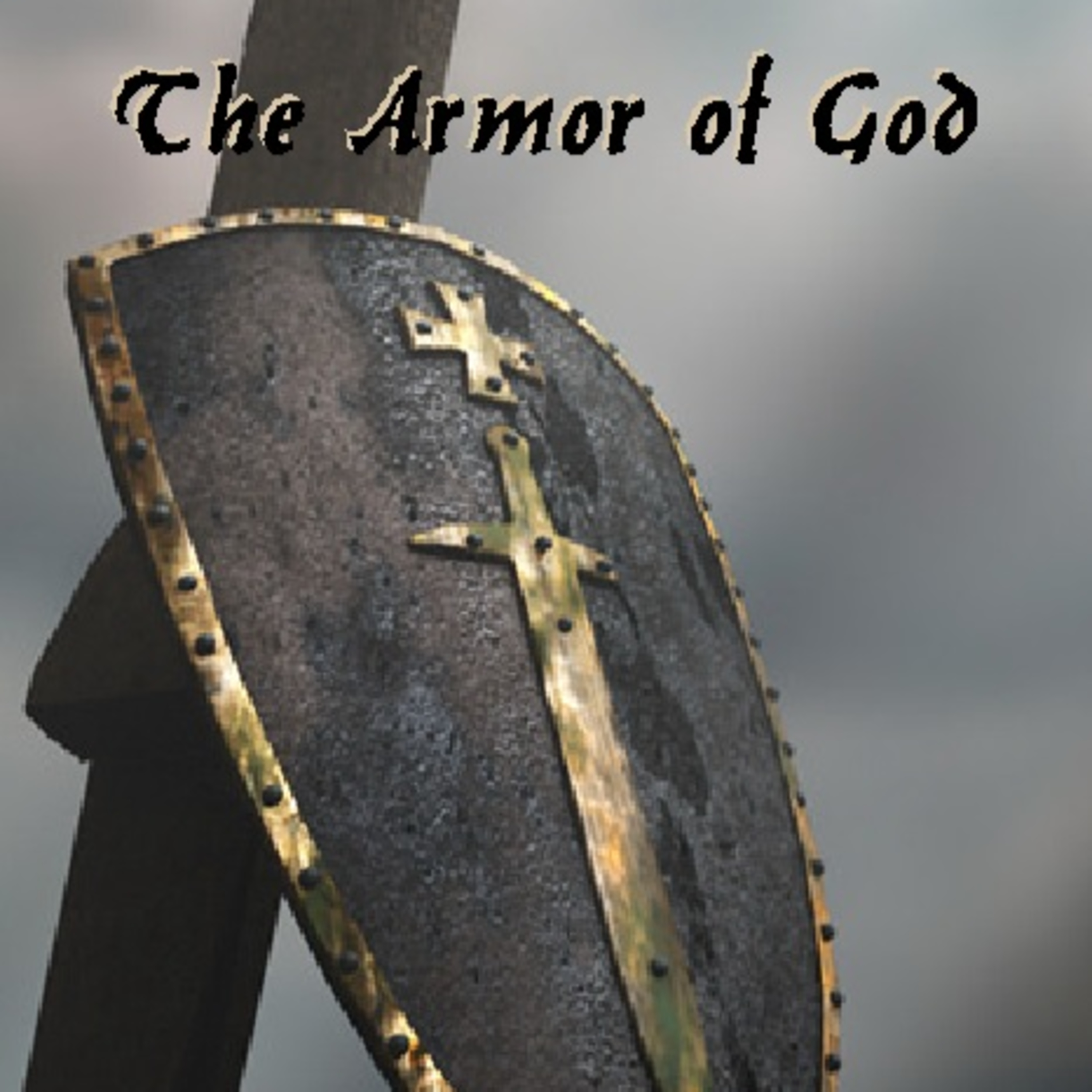 The Armor of God - Part three of Six episode artwork