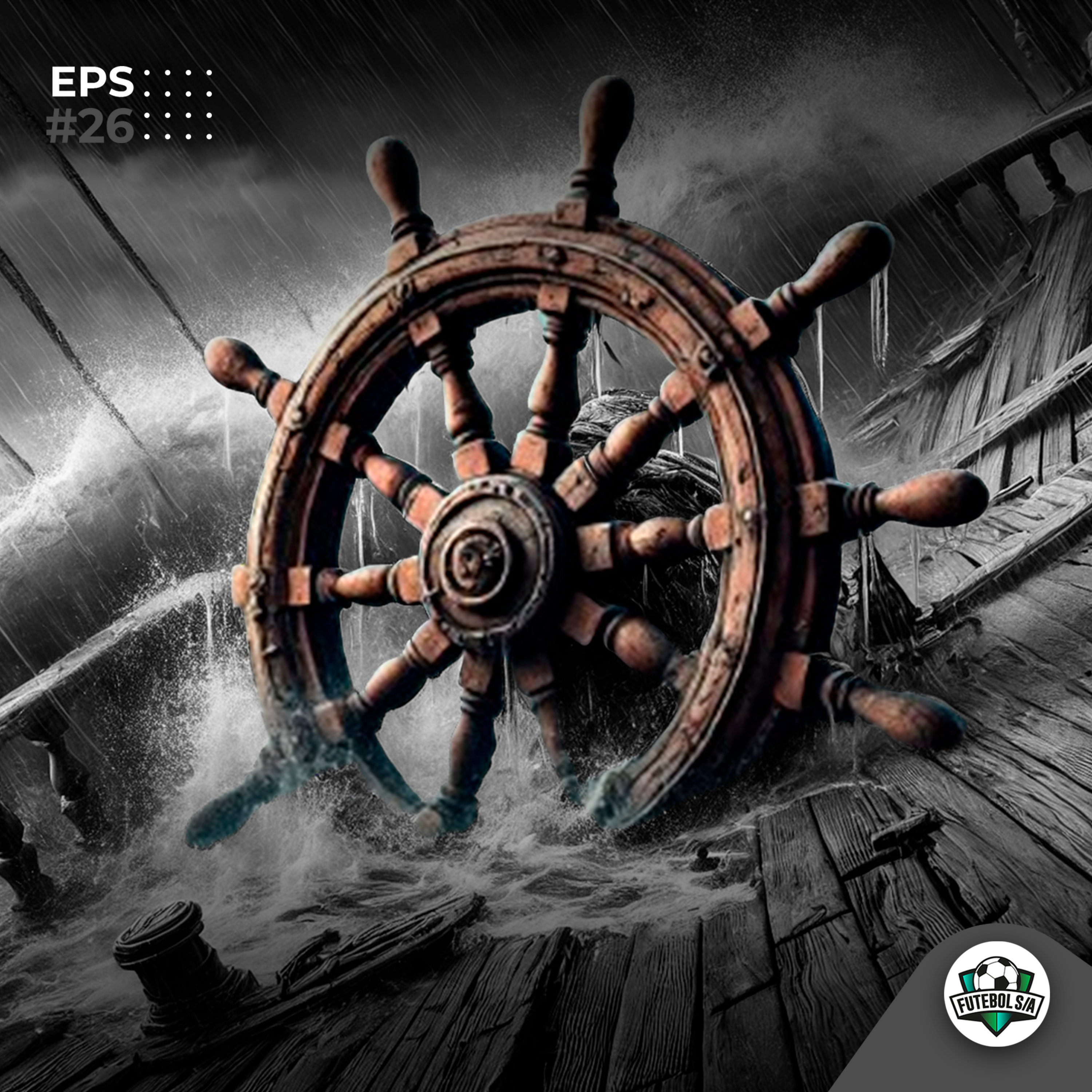 Futebol S/A T5, Ep26 - SALVEM O CORINTHIANS. O que fazer para resgatar o Timão?