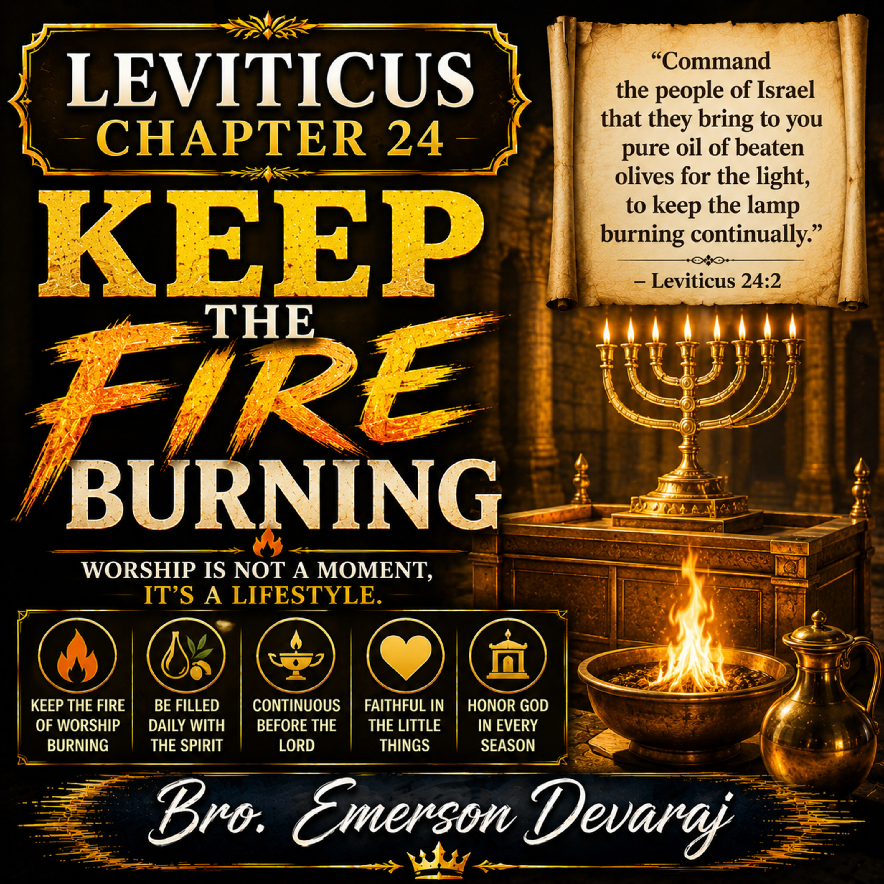 Keep the Fire Burning | அணையாத தீபம்: லேவியராகமம் 24! episode artwork