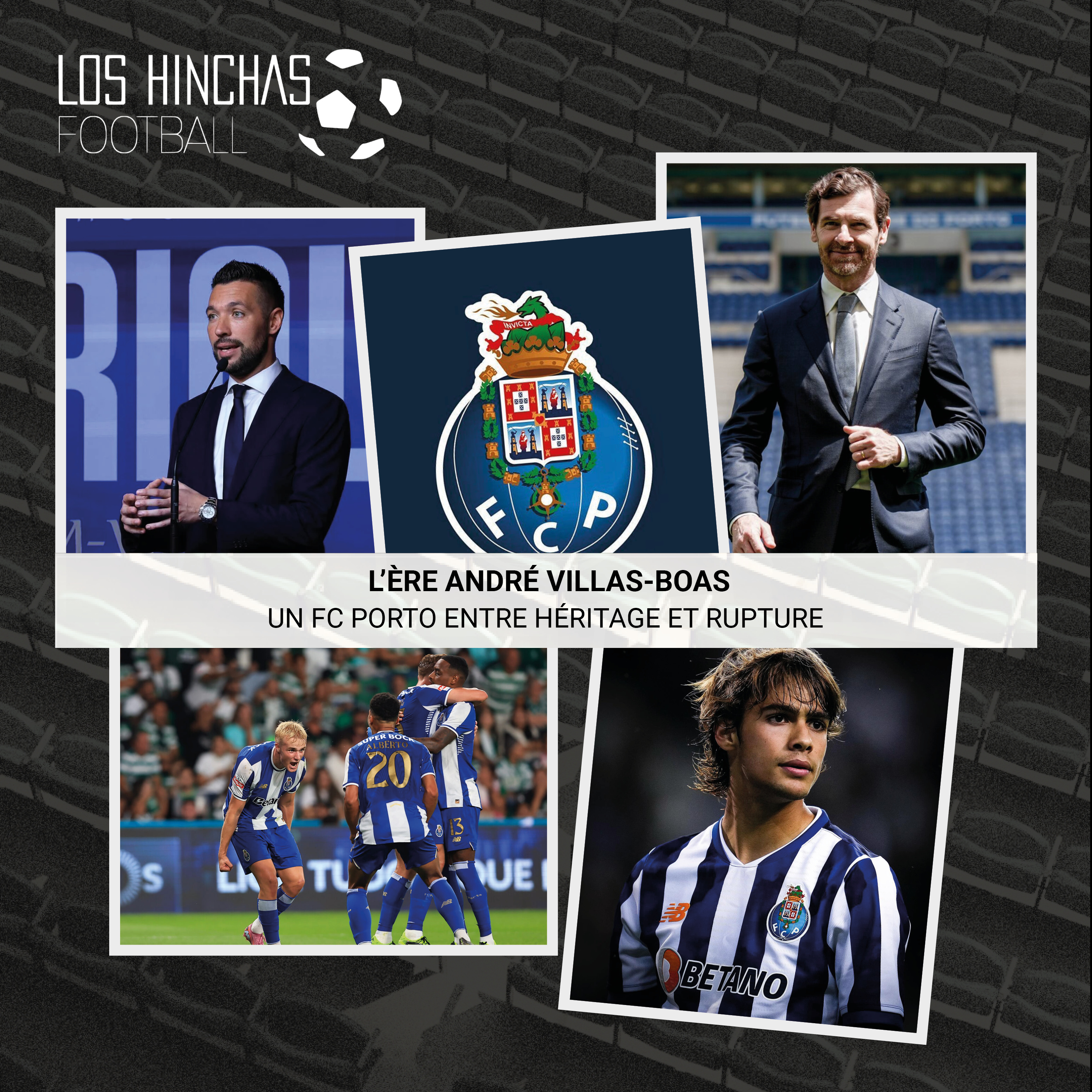 L'ère André Villas-Boas : un FC Porto entre héritage et rupture L'ère André Villas-Boas : un FC Porto entre héritage et rupture