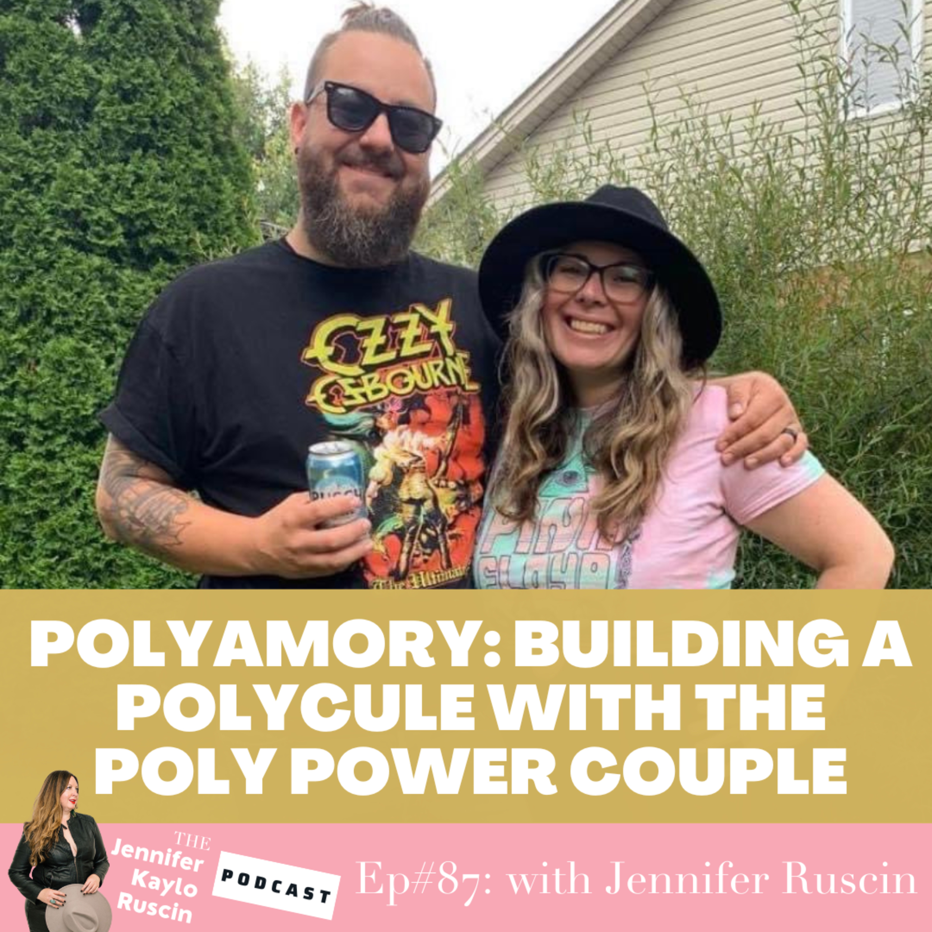 EP#87: Polyamory: Building a Polycule with the Poly Power Couple episode artwork