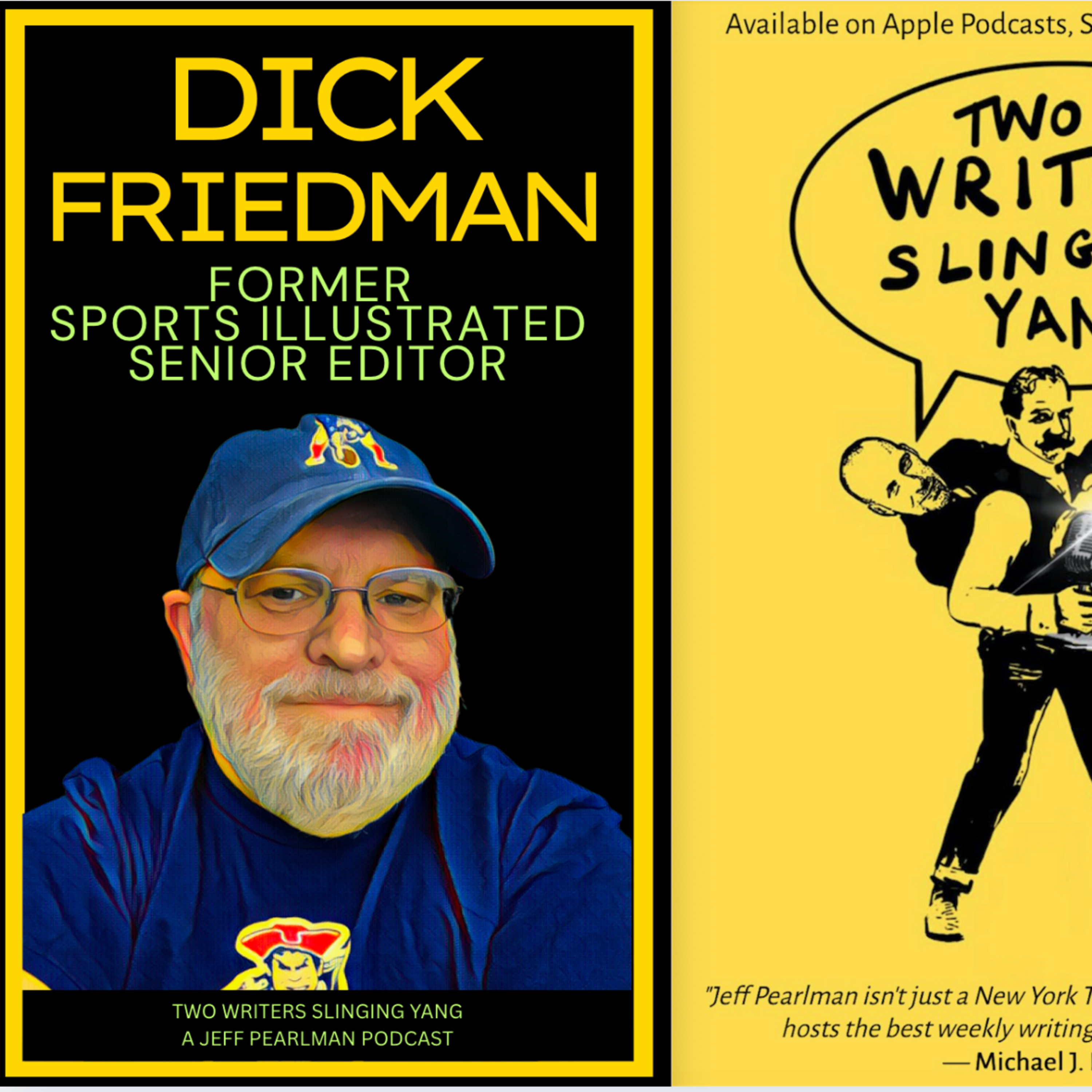 Dick Friedman: Former Sports Illustrated senior editor