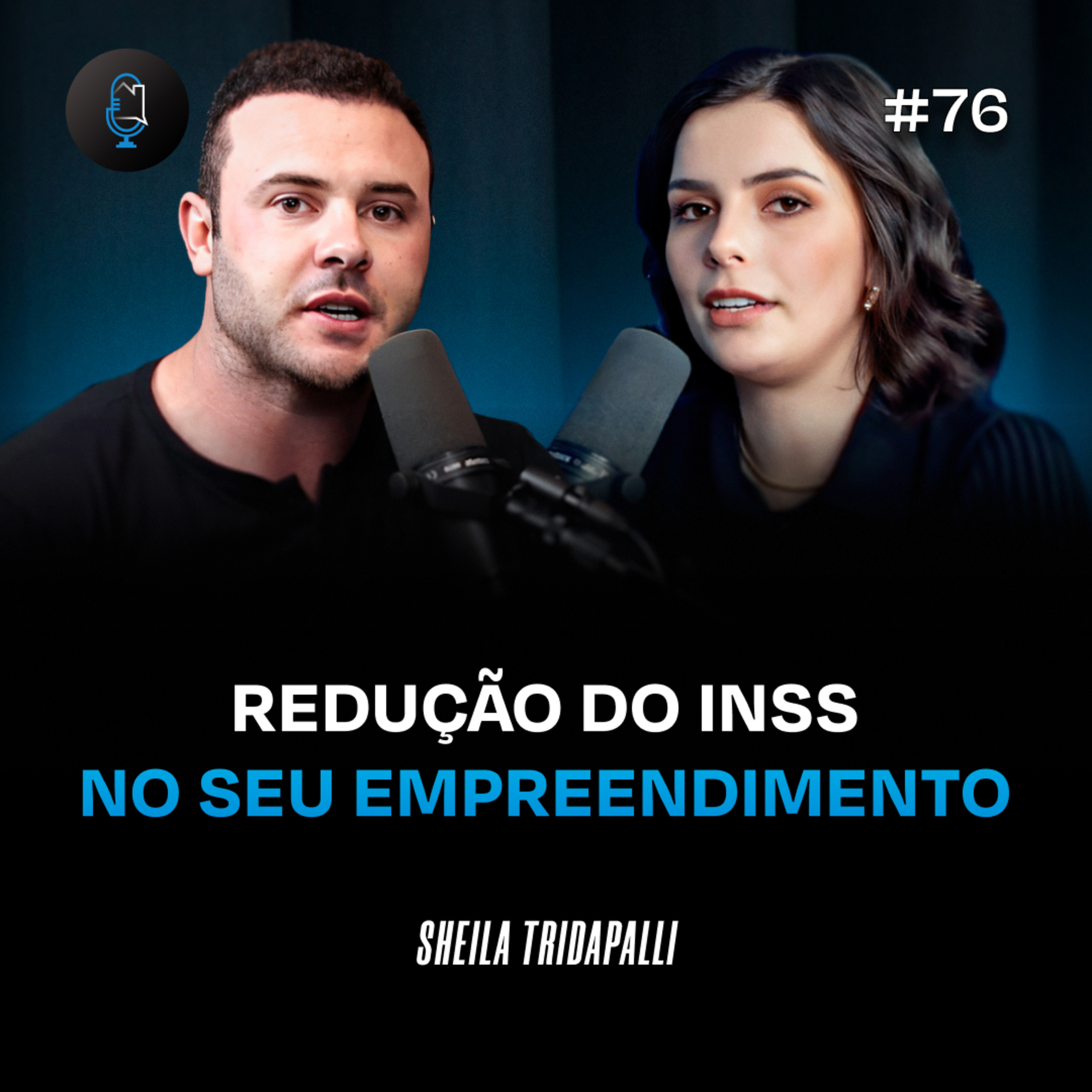 COMO REDUZIR O INSS DO SEU EMPREENDIMENTO - Podcast Construir para Vender #76 episode artwork