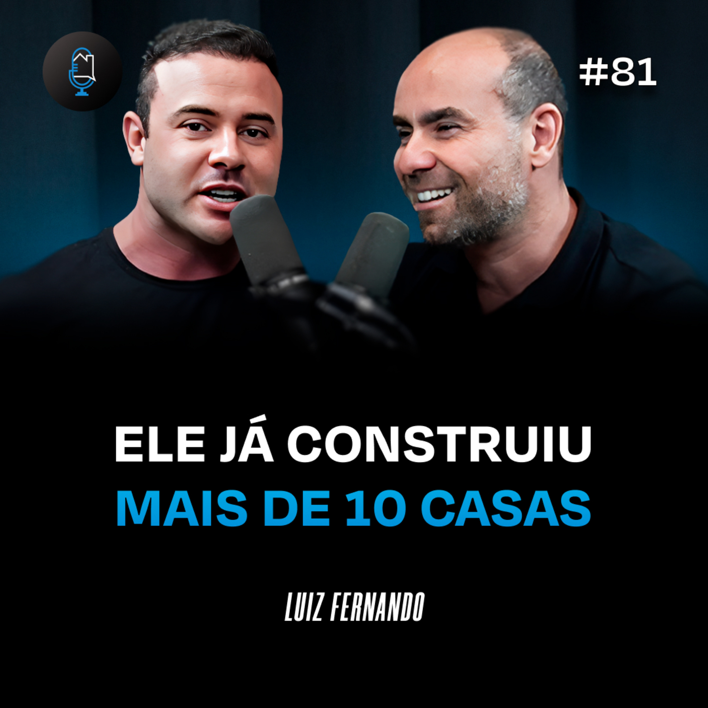 CORRETOR DE IMÓVEIS QUE CONSTRÓI PARA VENDER - Podcast Construir para Vender #81 episode artwork