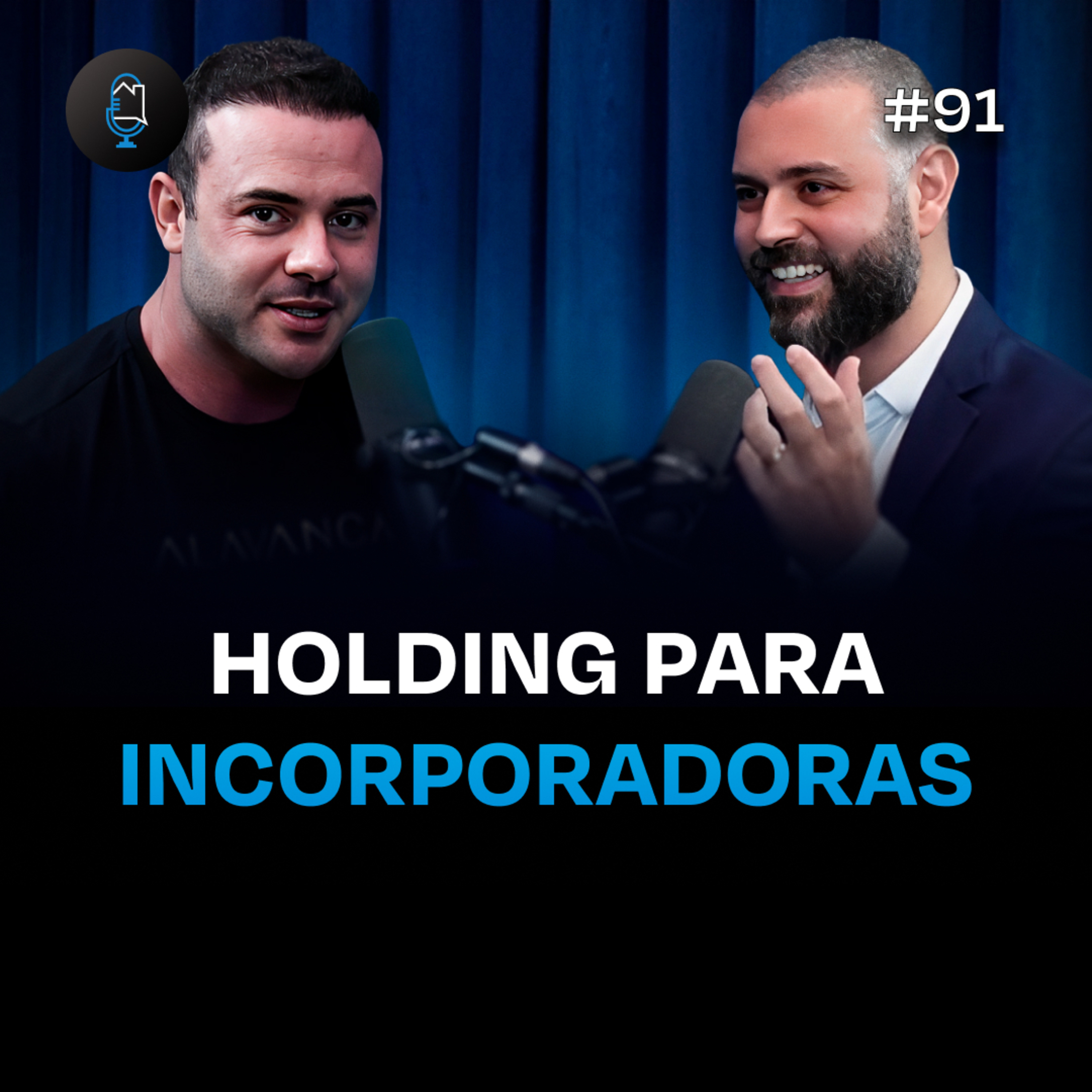 COMO PROTEGER O PATRIMÔNIO DA SUA INCORPORADORA | Podcast Construir para Vender #91 episode artwork