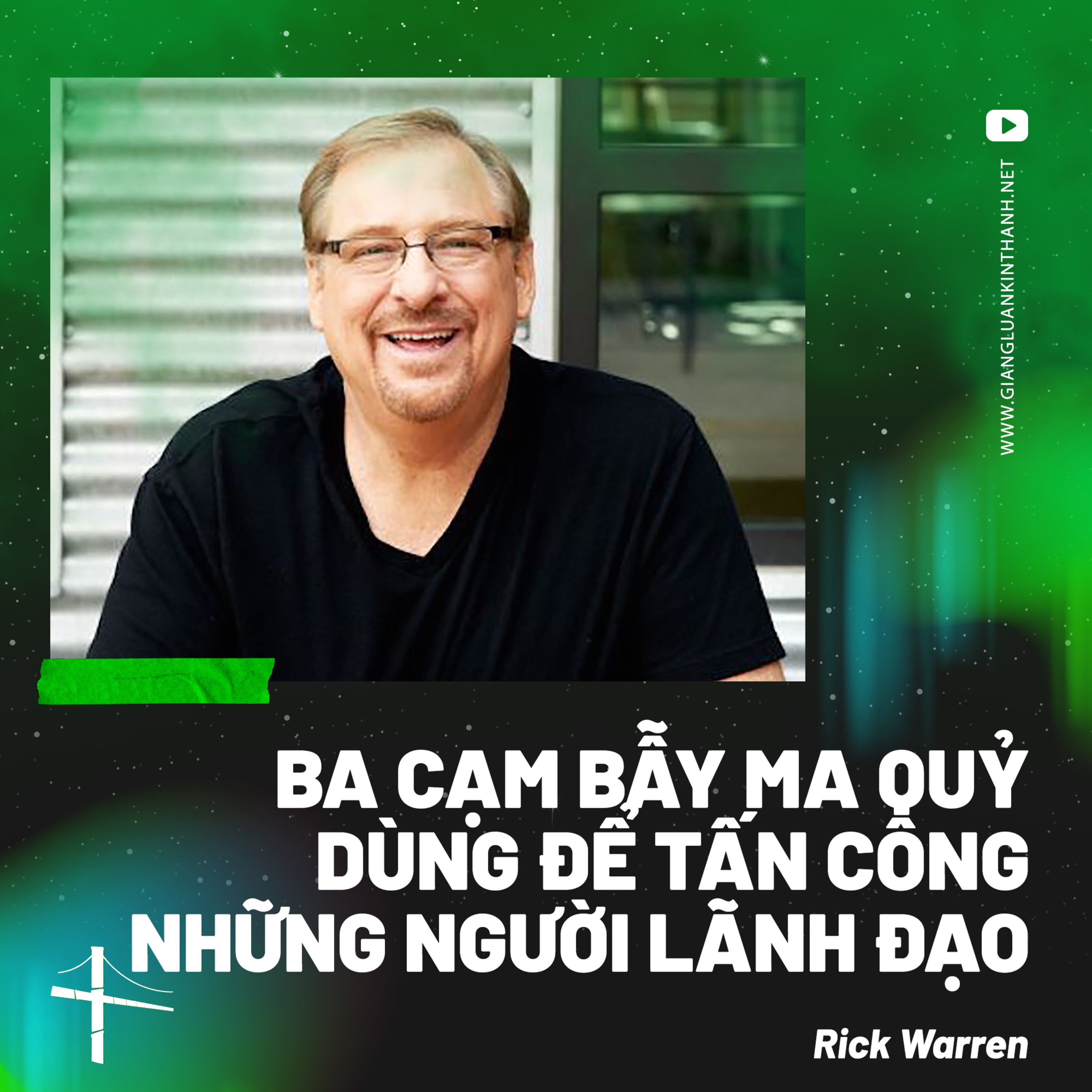 Bài Giảng: Ba Cạm Bẫy Ma Quỷ Dùng Để Tấn Công Những Người Lãnh Đạo | Rick Warren episode artwork