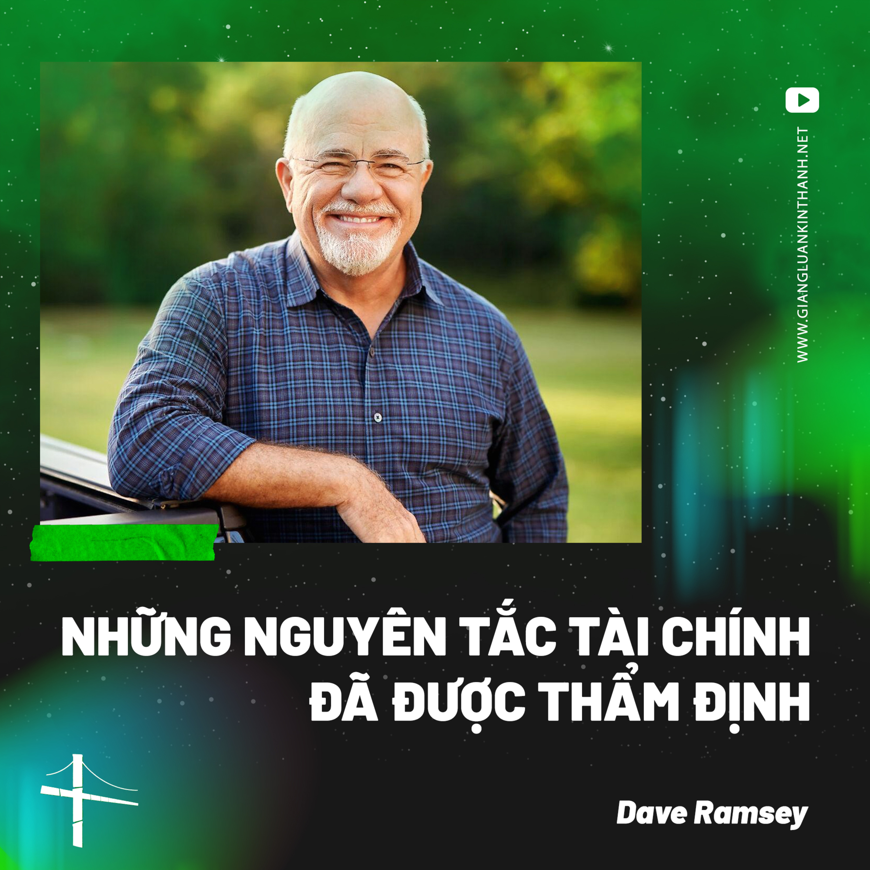 Bài Giảng: Những Nguyên Tắc Tài Chính Đã Được Thẩm Định | Dave Ramsey episode artwork