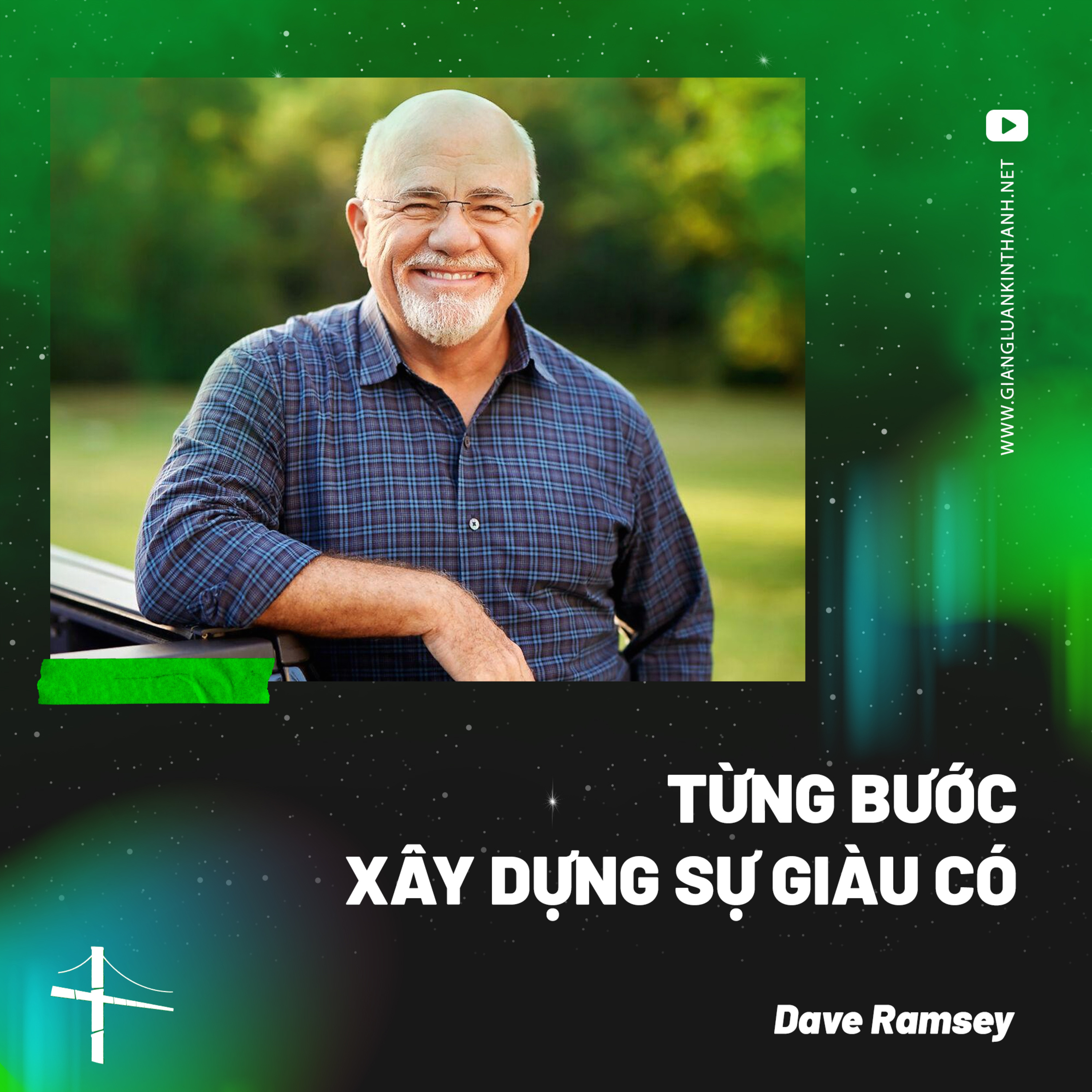 Từng Bước Xây Dựng Sự Giàu Có | Dave Ramsey episode artwork
