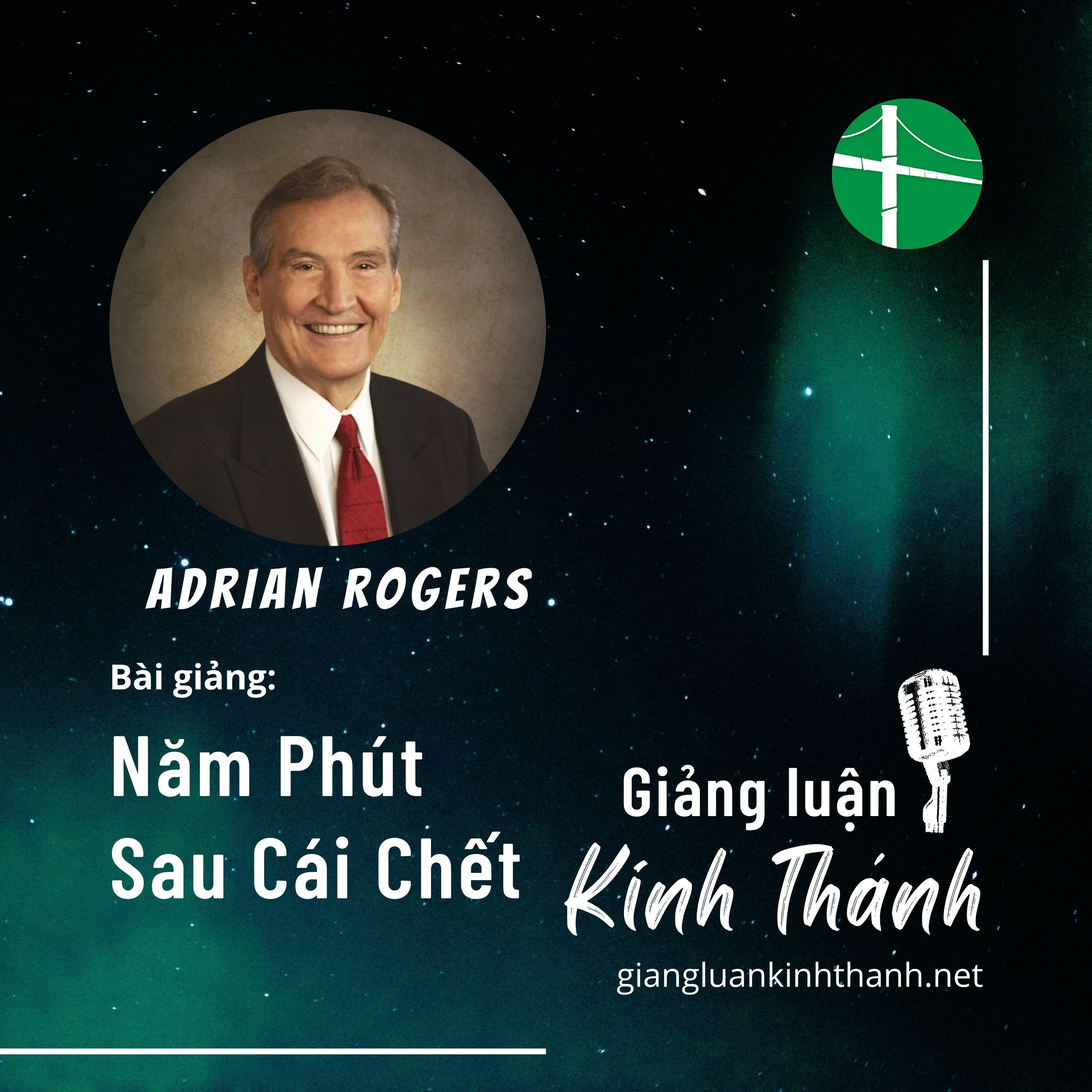  Bài Giảng: Năm Phút Sau Cái Chết | Adrian Rogers episode artwork
