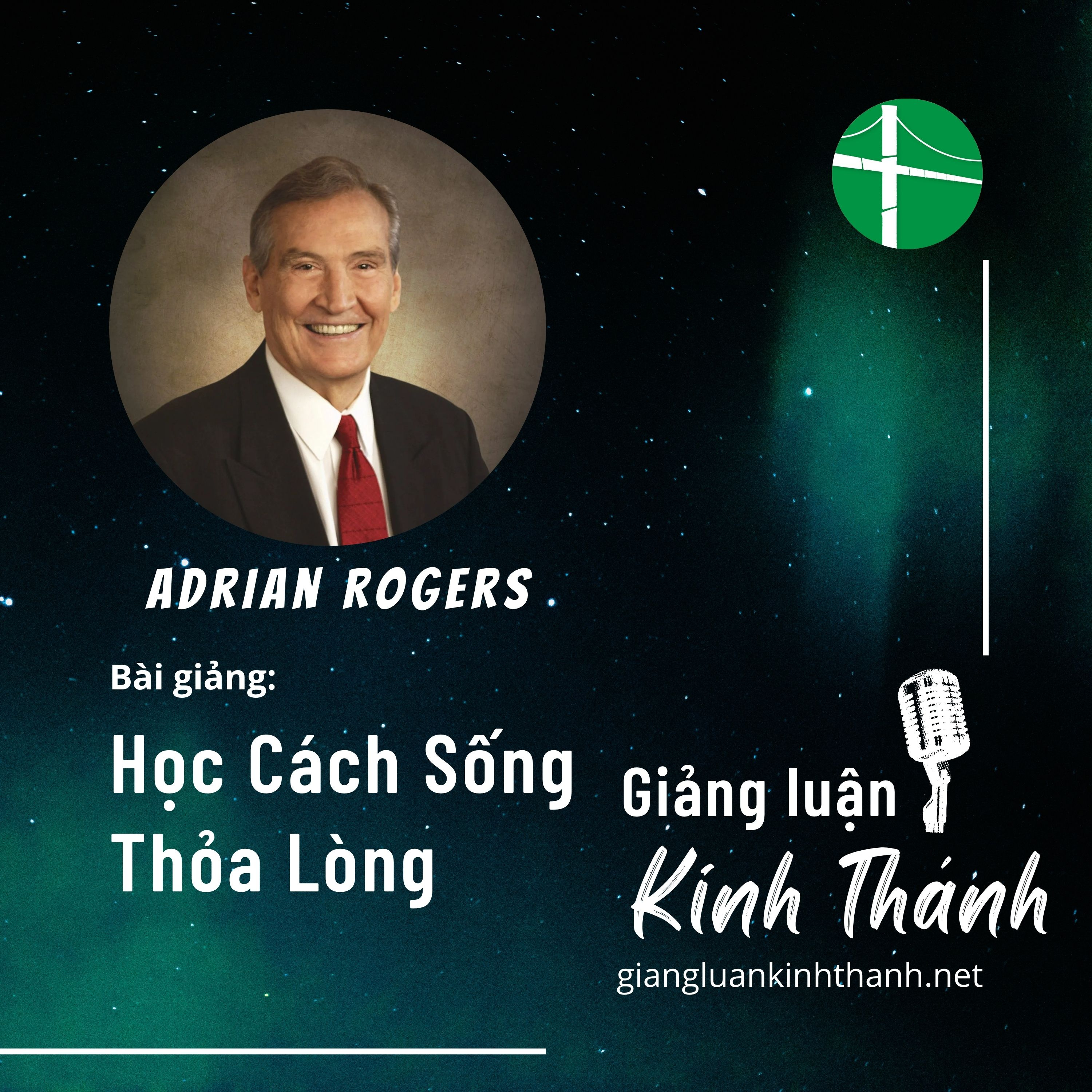 Bài Giảng: Học Cách Sống Thỏa Lòng | Adrian Rogers episode artwork