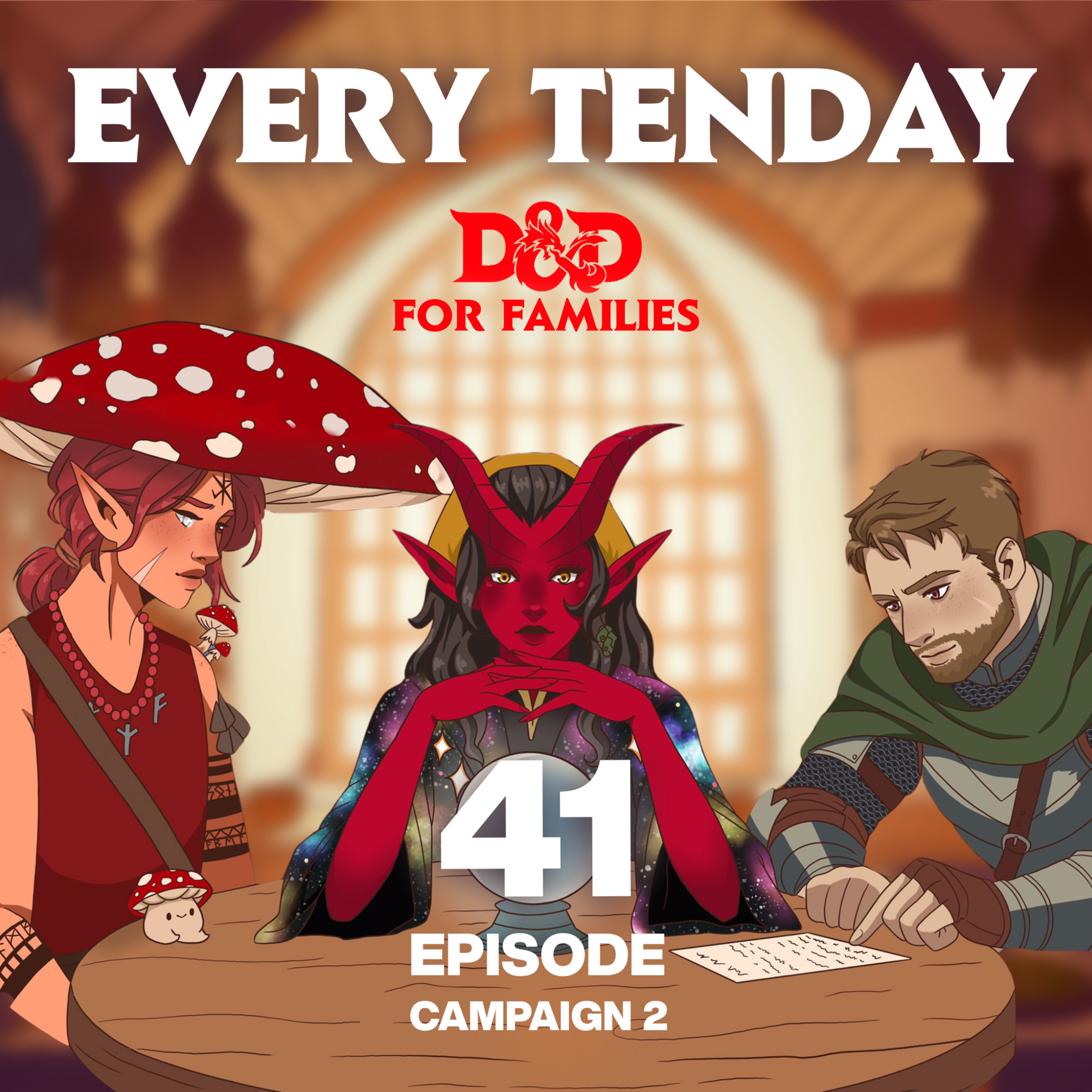 "Monsters Within" - Every Tenday D&D | Campaign 2, Episode 41