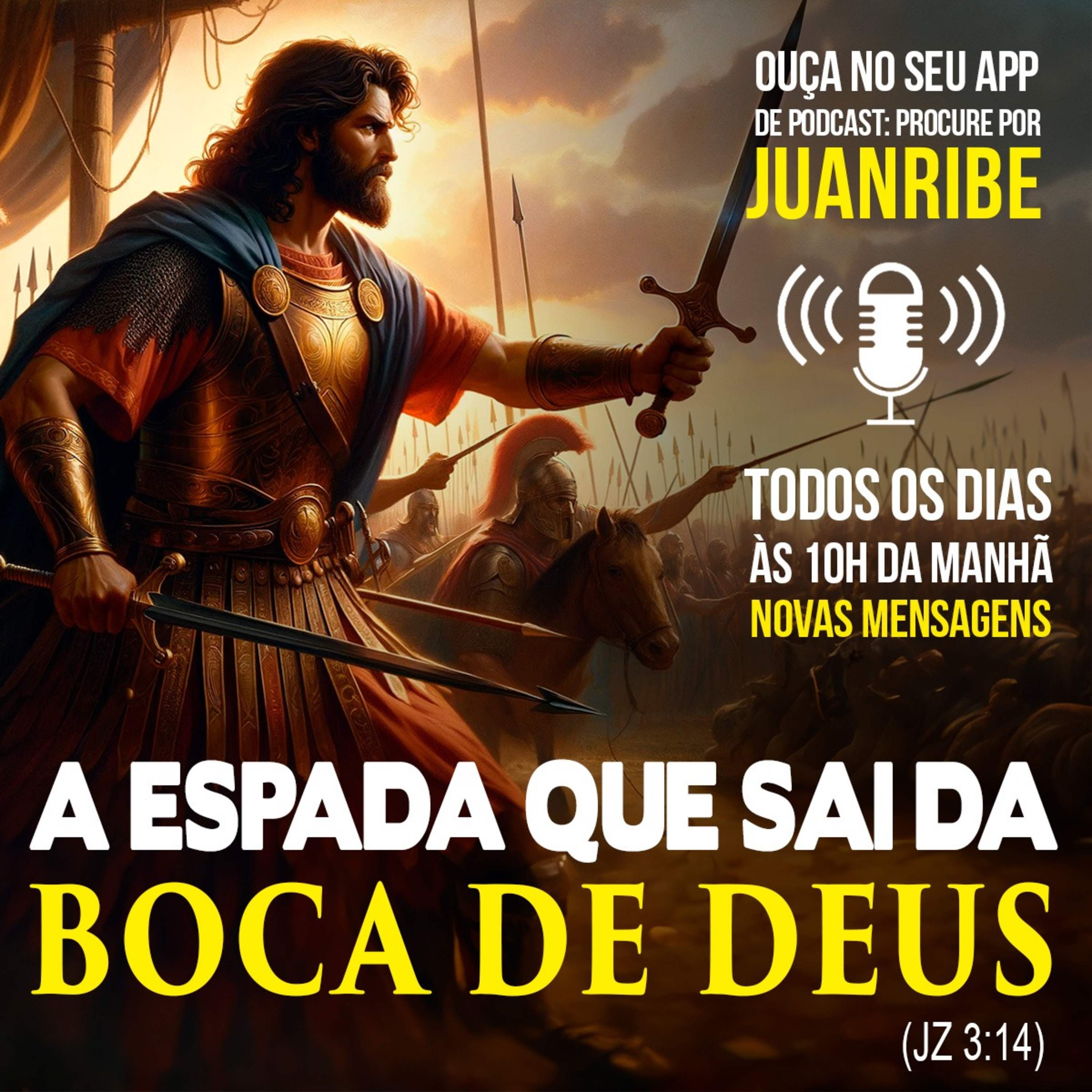 A Espada Que Sai da Boca de Deus (Jz 03 14)