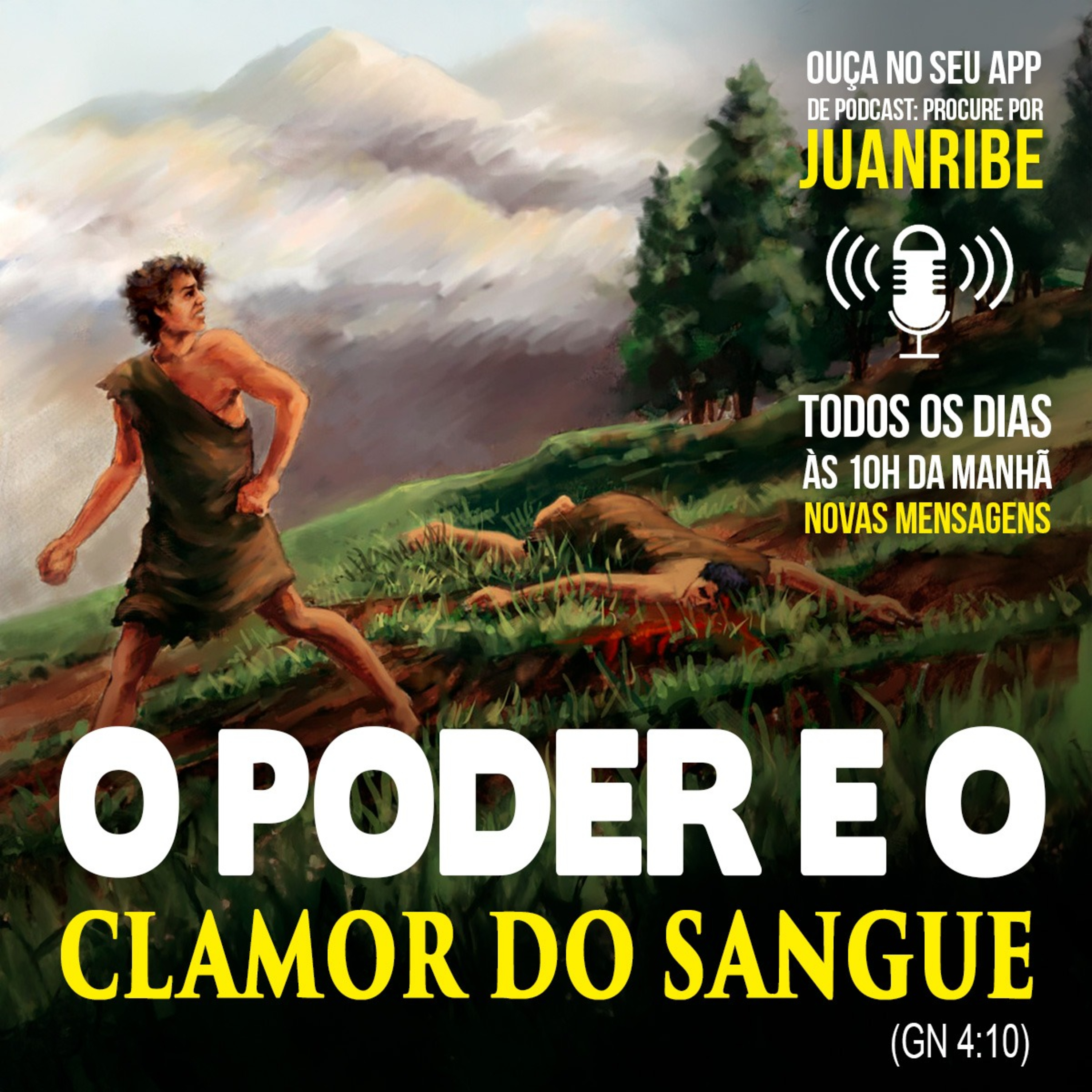 O Poder e o Clamor do Sangue (Gn 04 10)