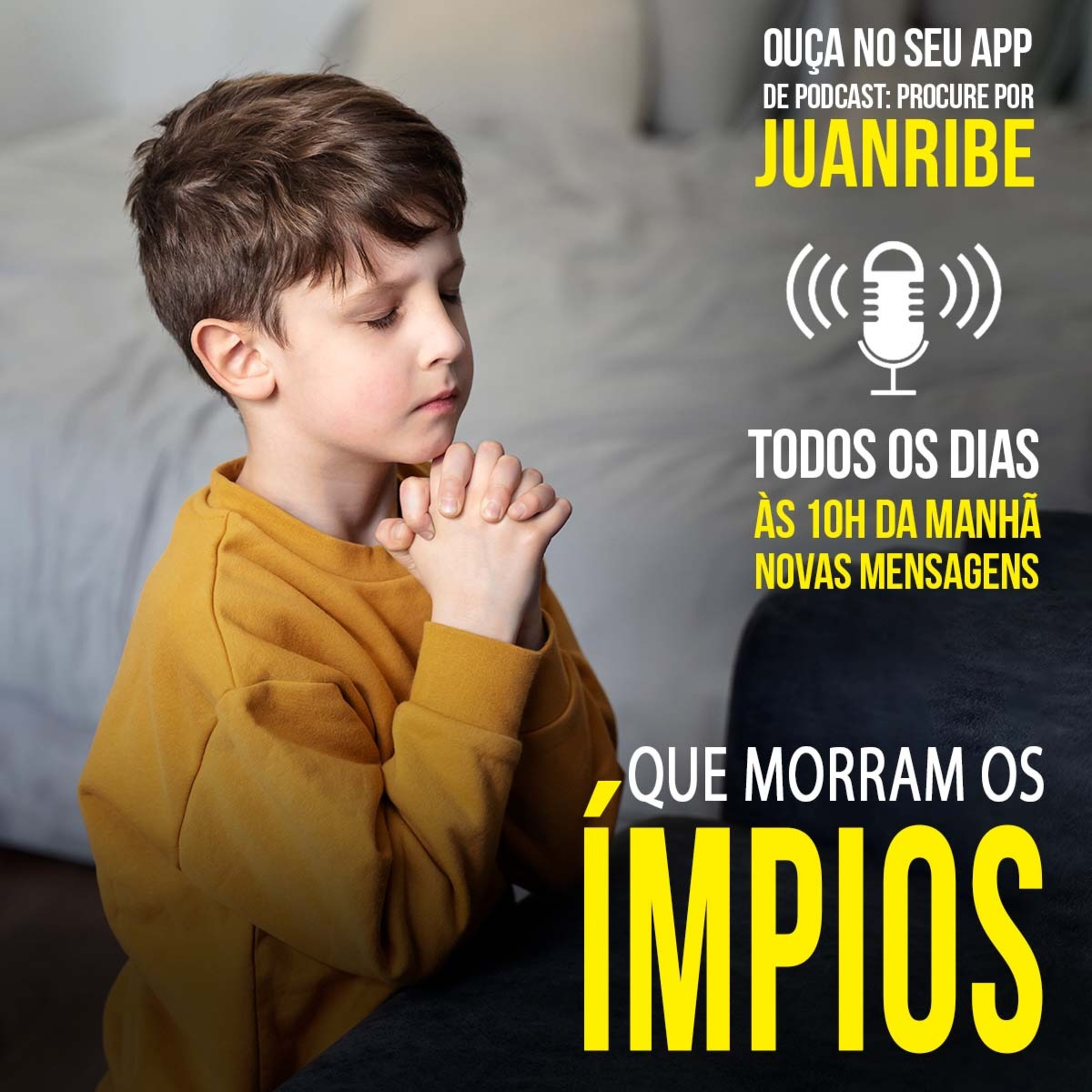 Que Morram os Ímpios