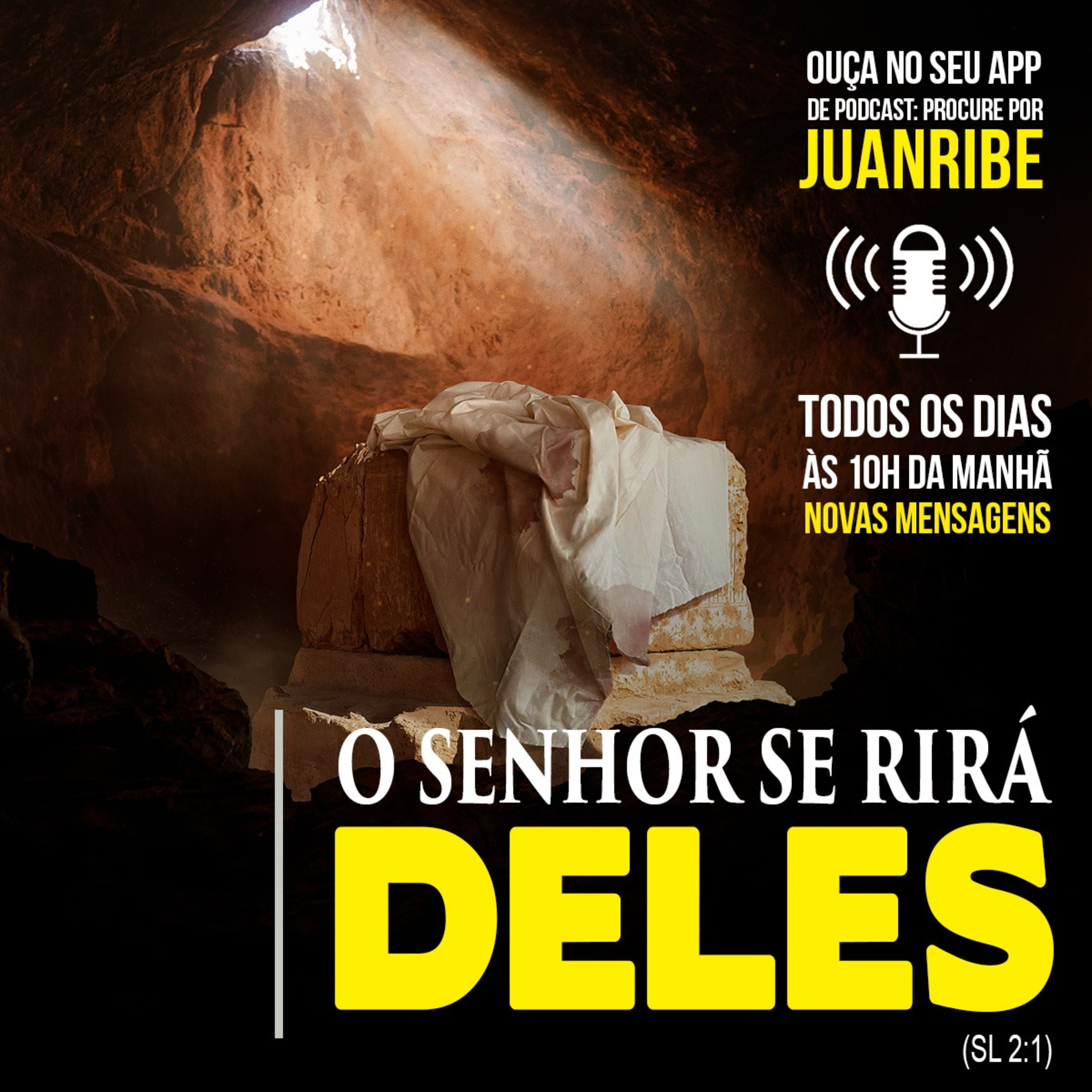 O Senhor se rirá deles (Sl 02 01)