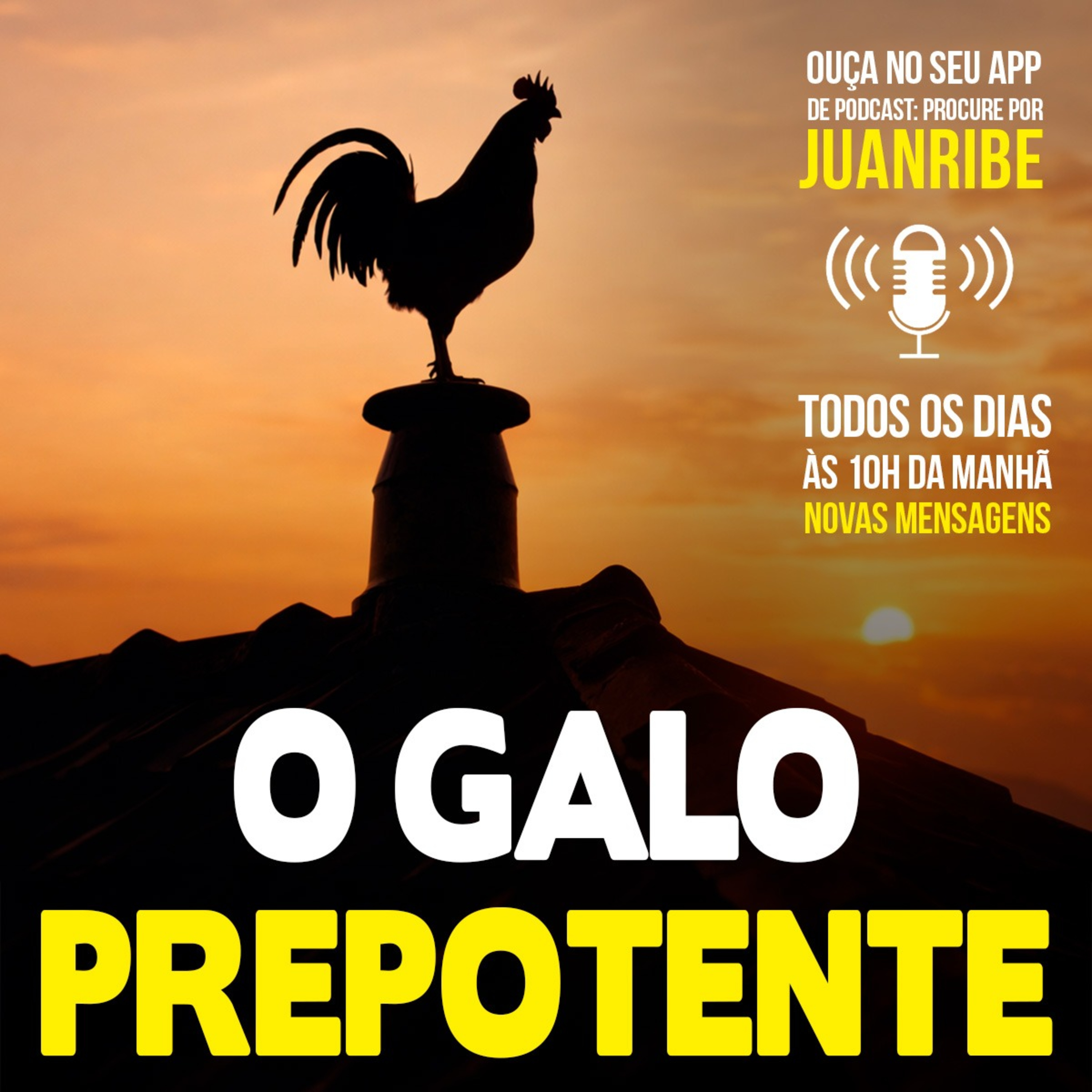 O Galo Prepotente