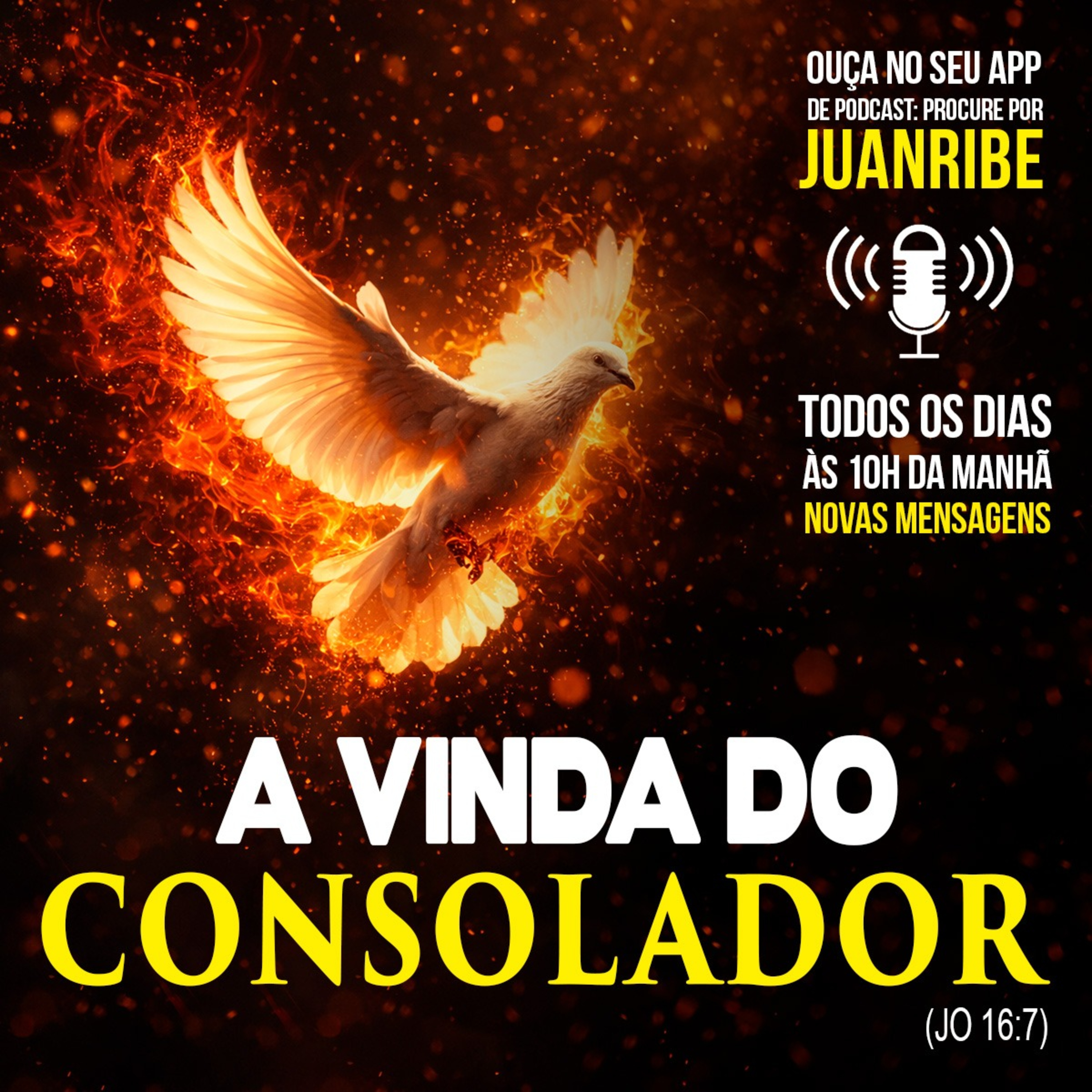 A Vinda do Consolador (Jo 16 07)