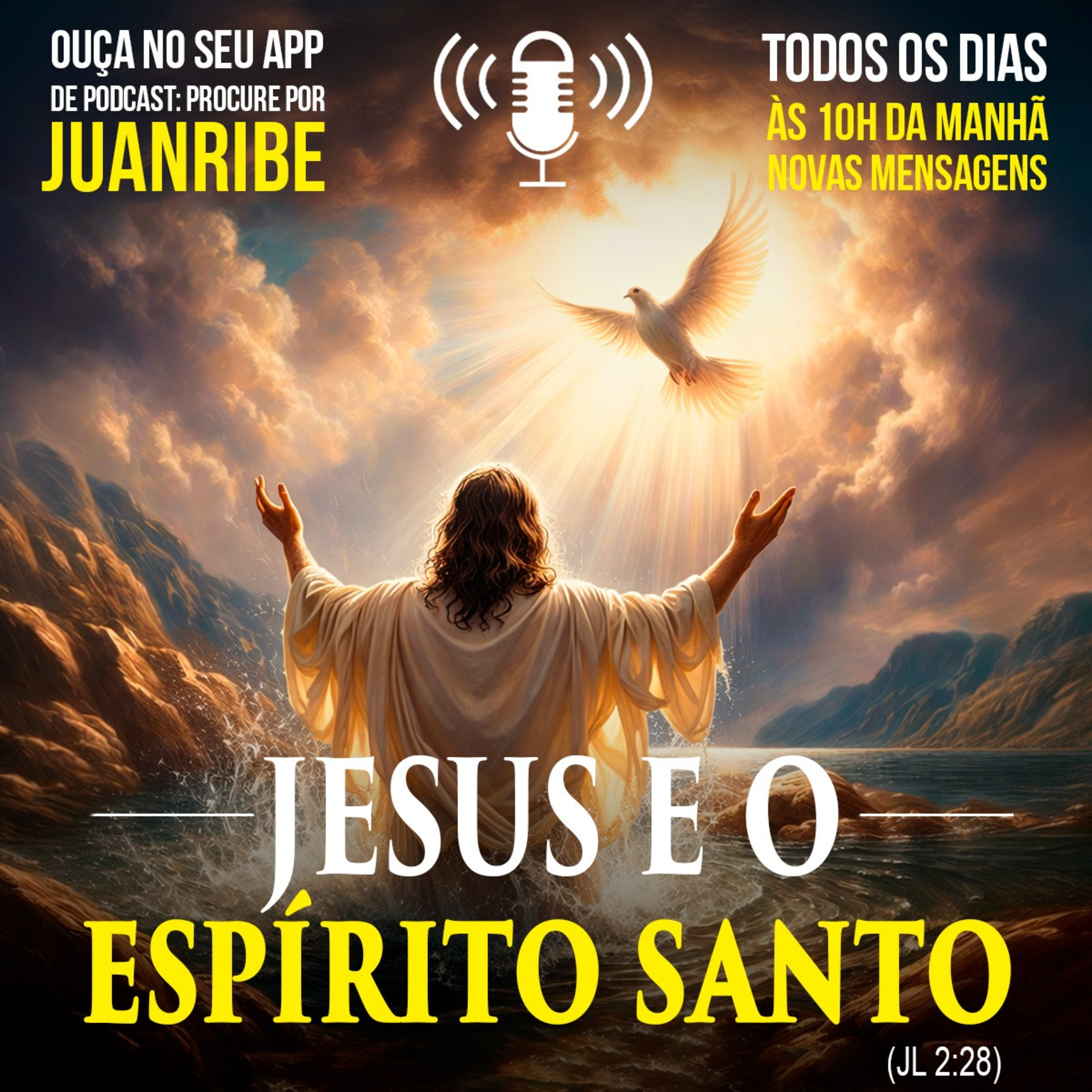 Jesus e o Espírito Santo (Jl 02 28)