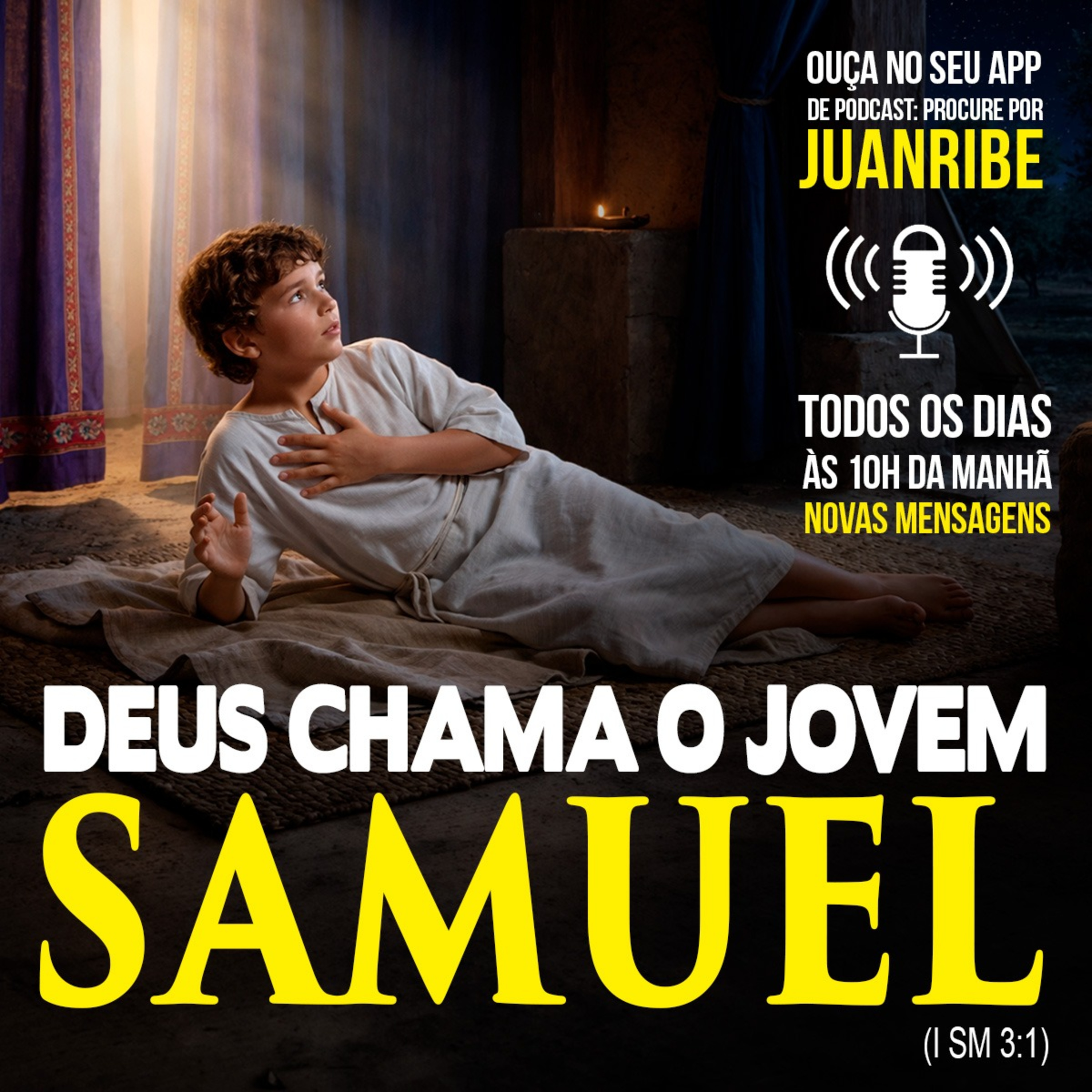 Deus Chama o Jovem Samuel (I Sm 03 01)
