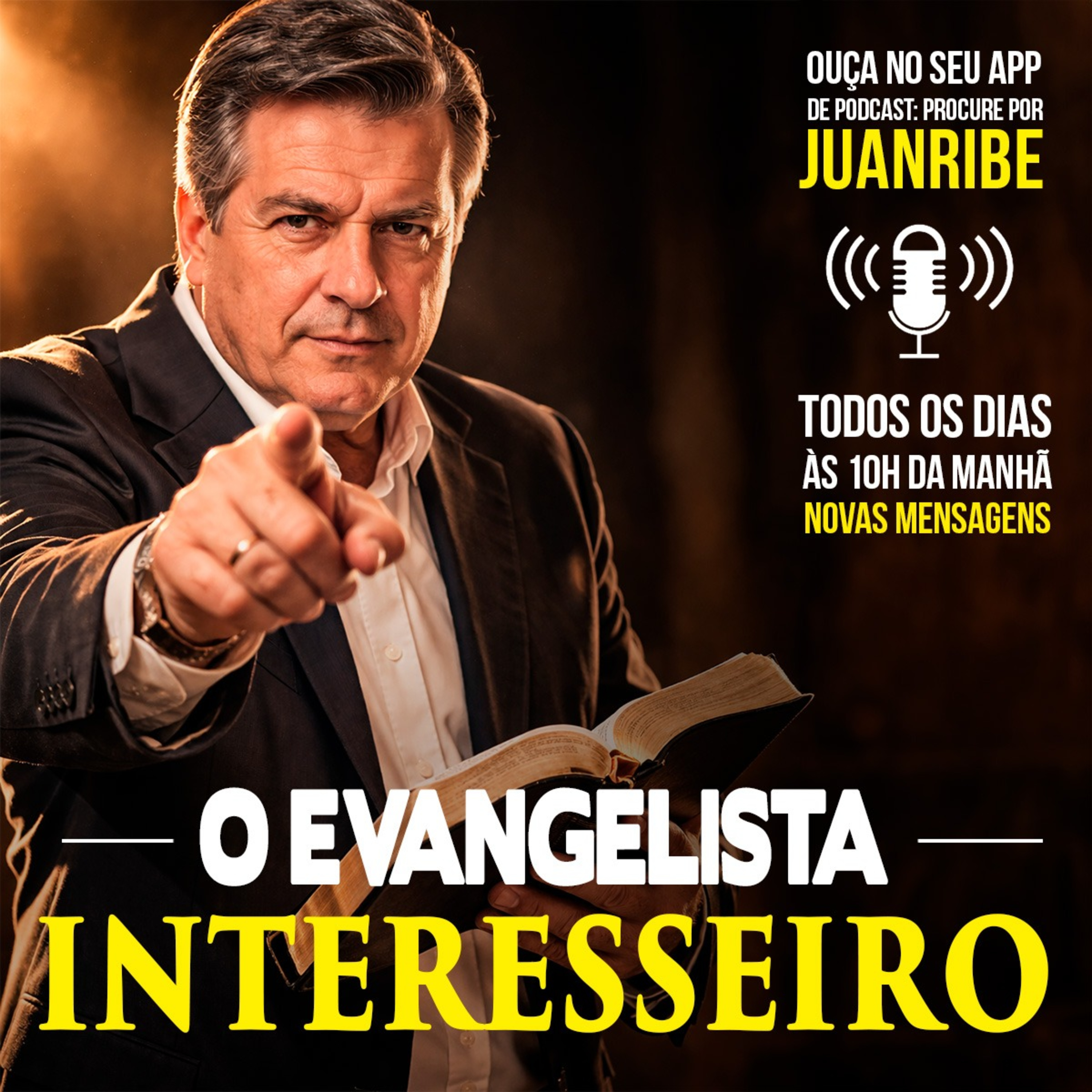 O Evangelista Interesseiro