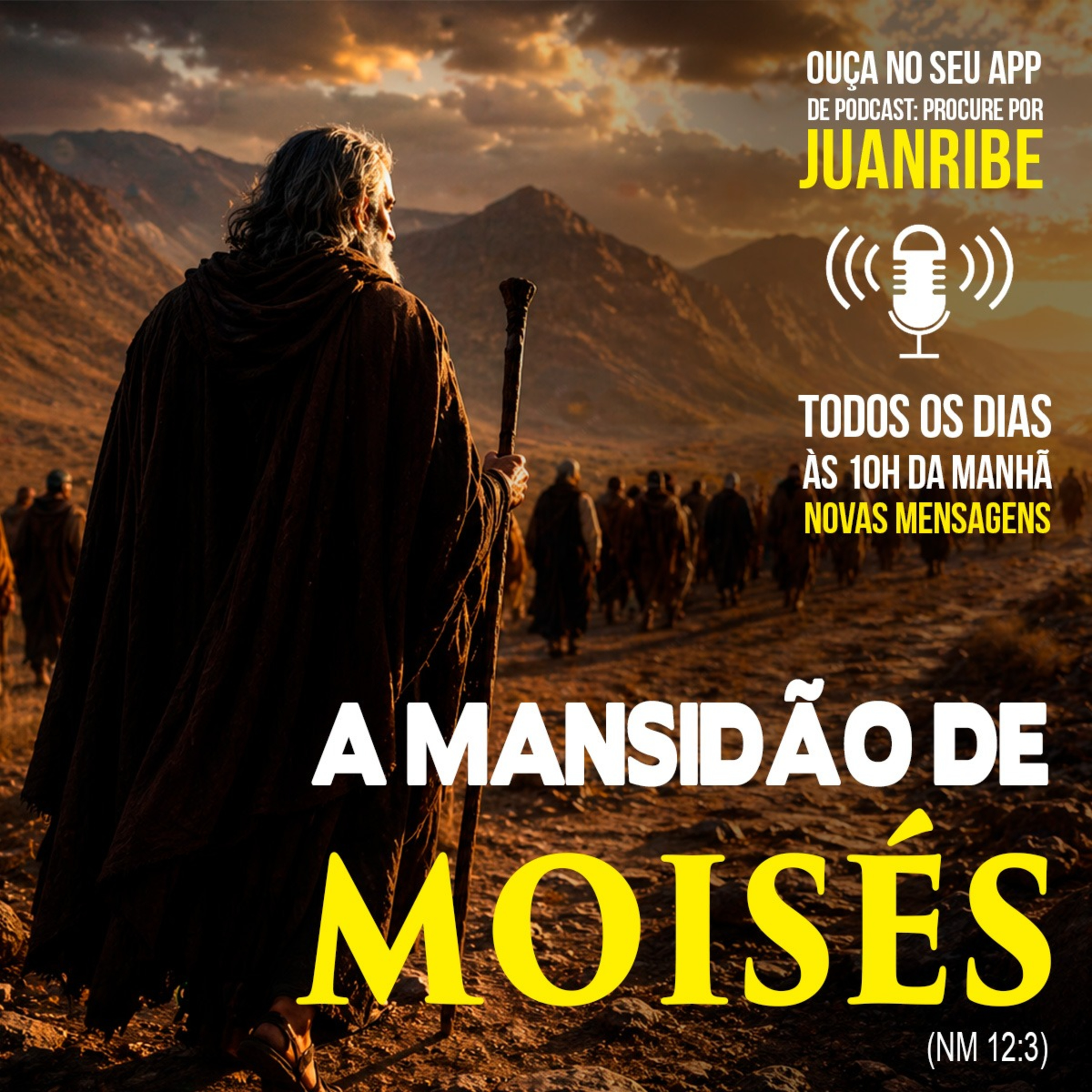 A Mansidão de Moisés (Nm 12 03) 