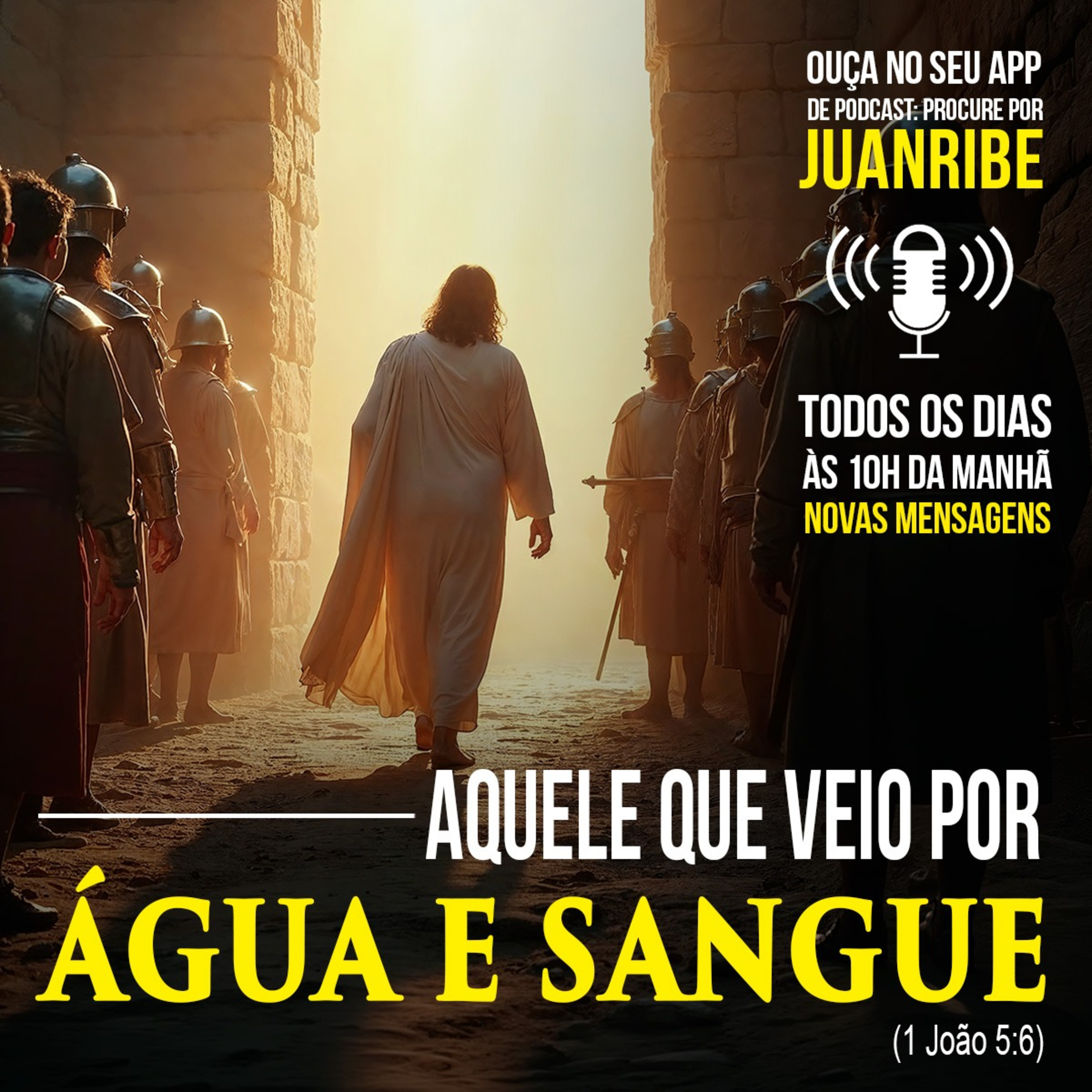 Aquele que Veio por Água e Sangue (I Jo 05 06) episode artwork