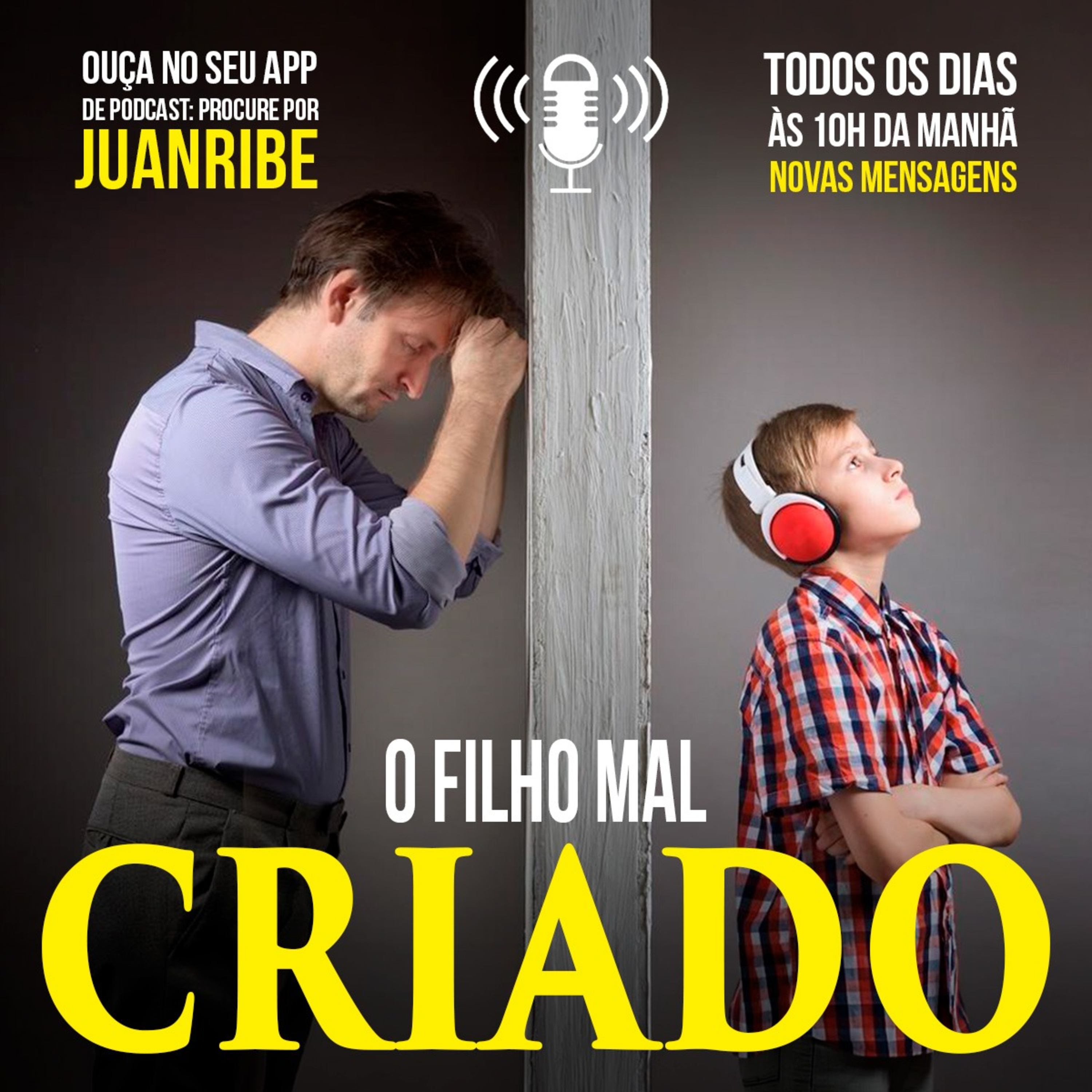 O Filho Mal Criado episode artwork