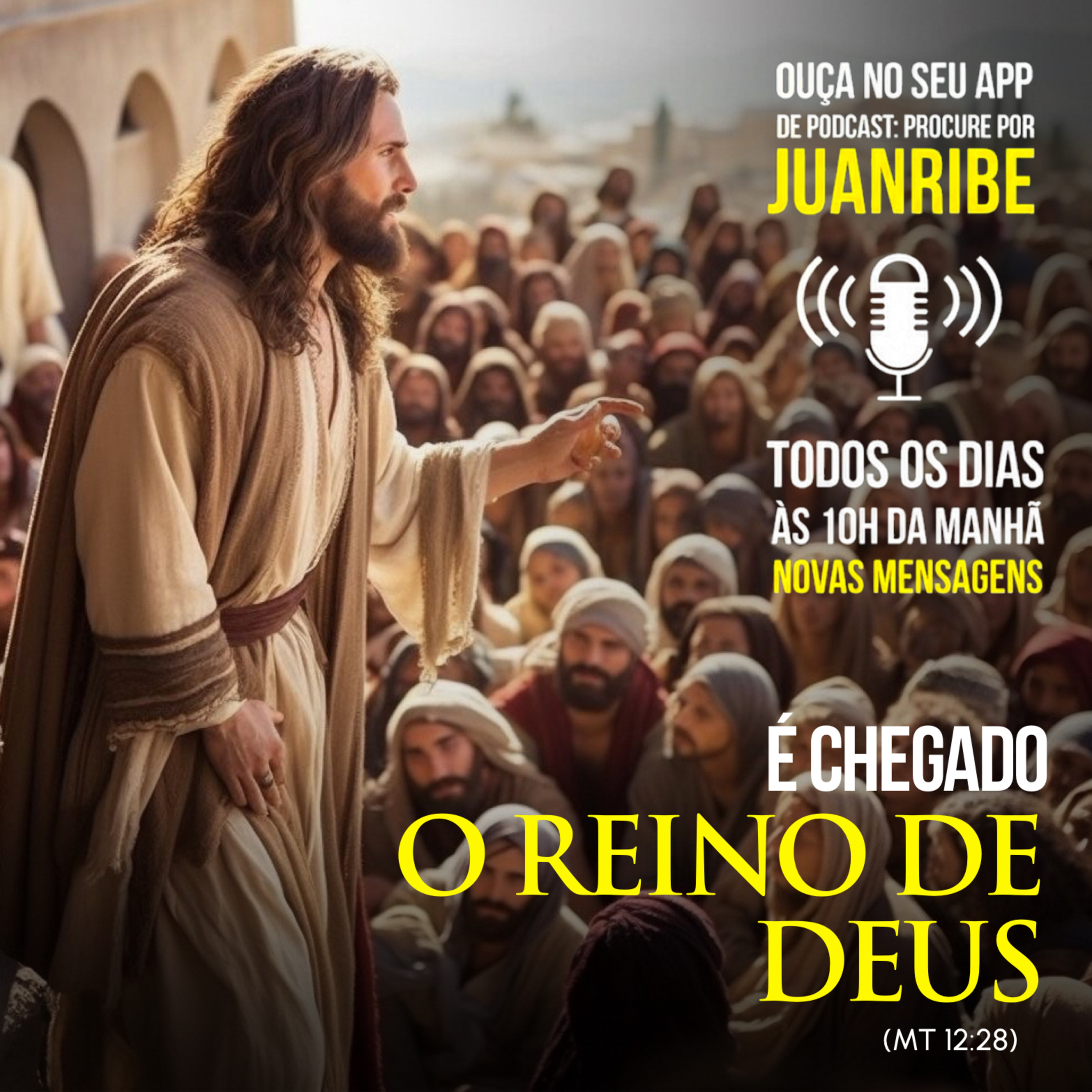 É Chegado o Reino de Deus (Mt 12 28)