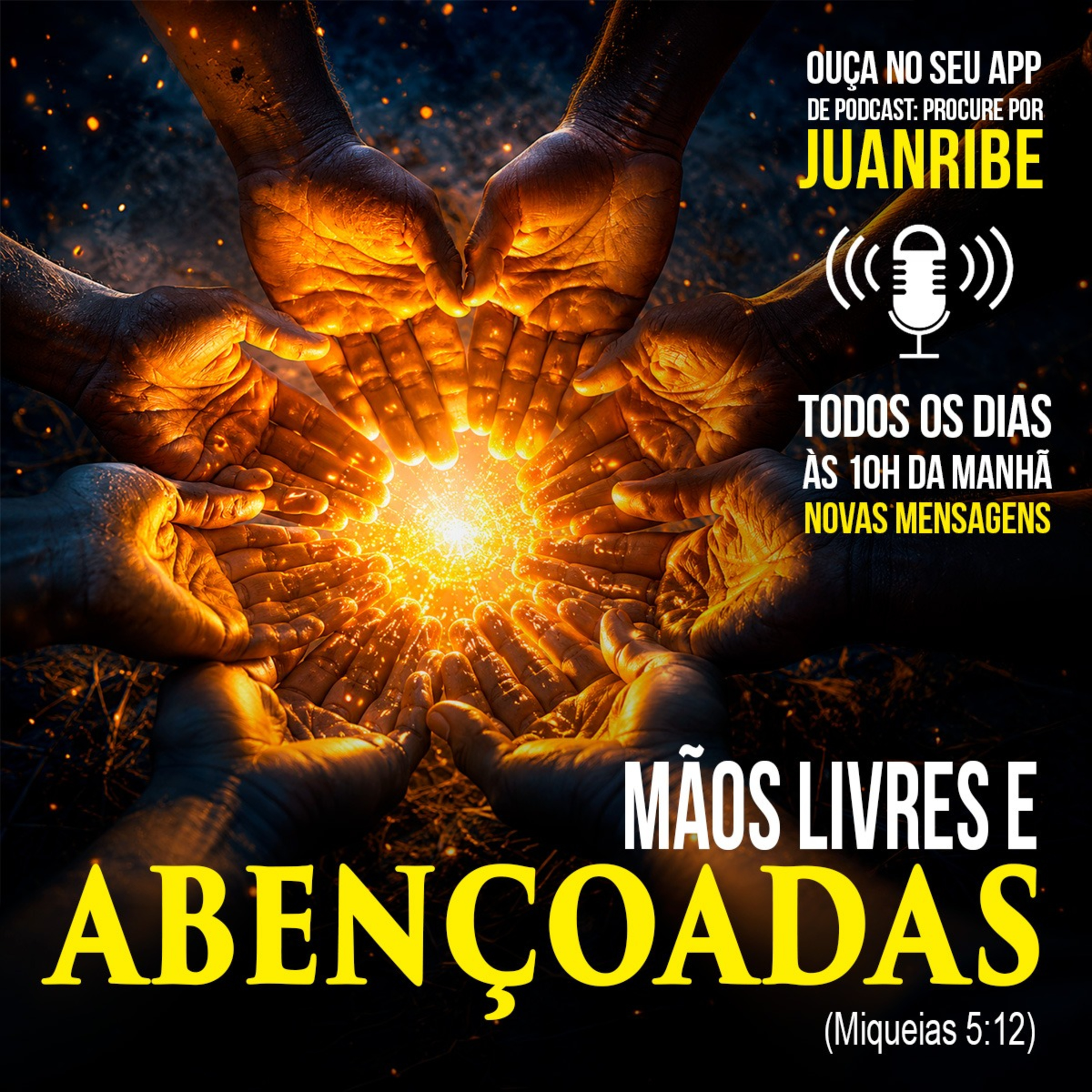 Mãos Livres e Abençoadas (Mq 05 12)  episode artwork
