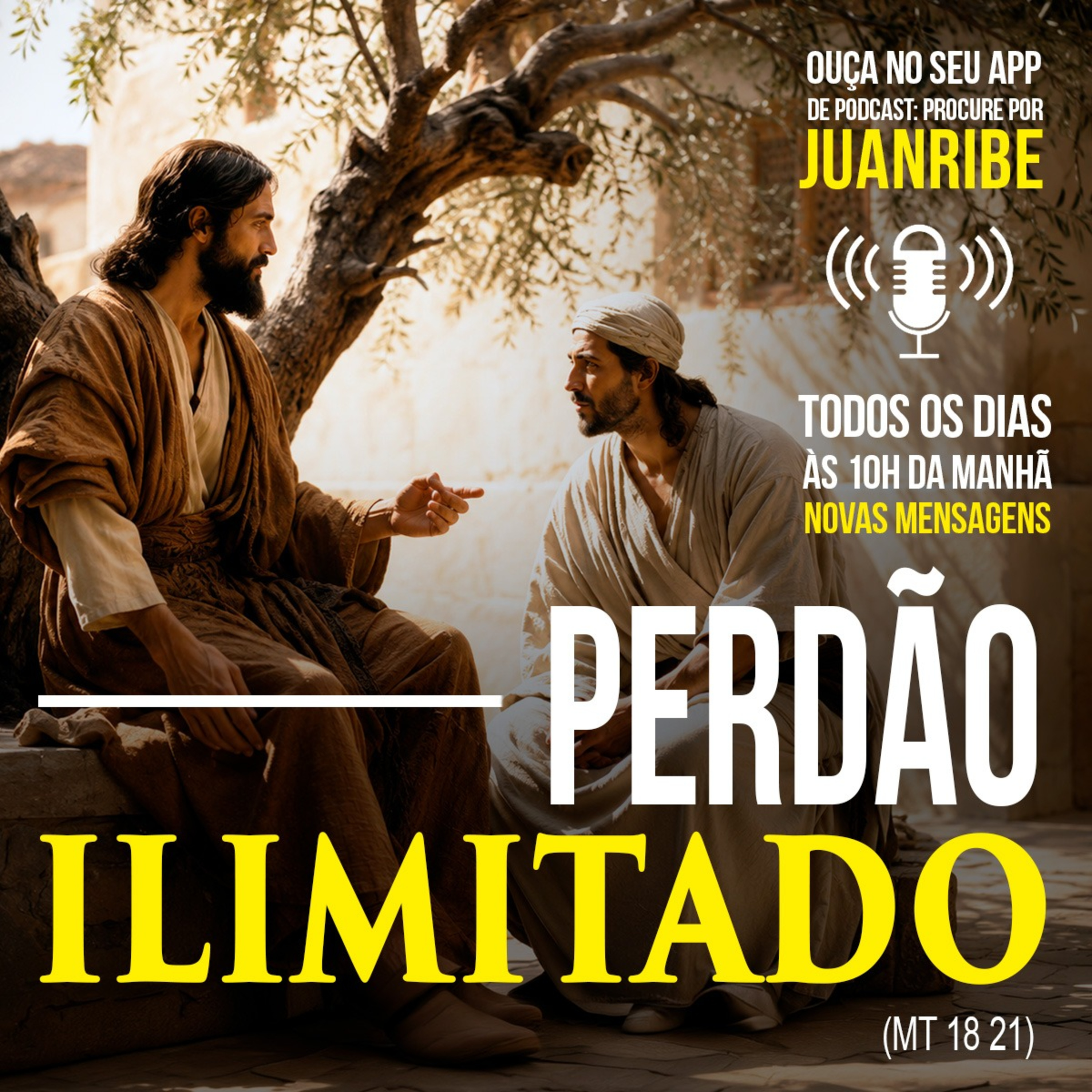 Perdão Ilimitado (Mt 18 21) episode artwork