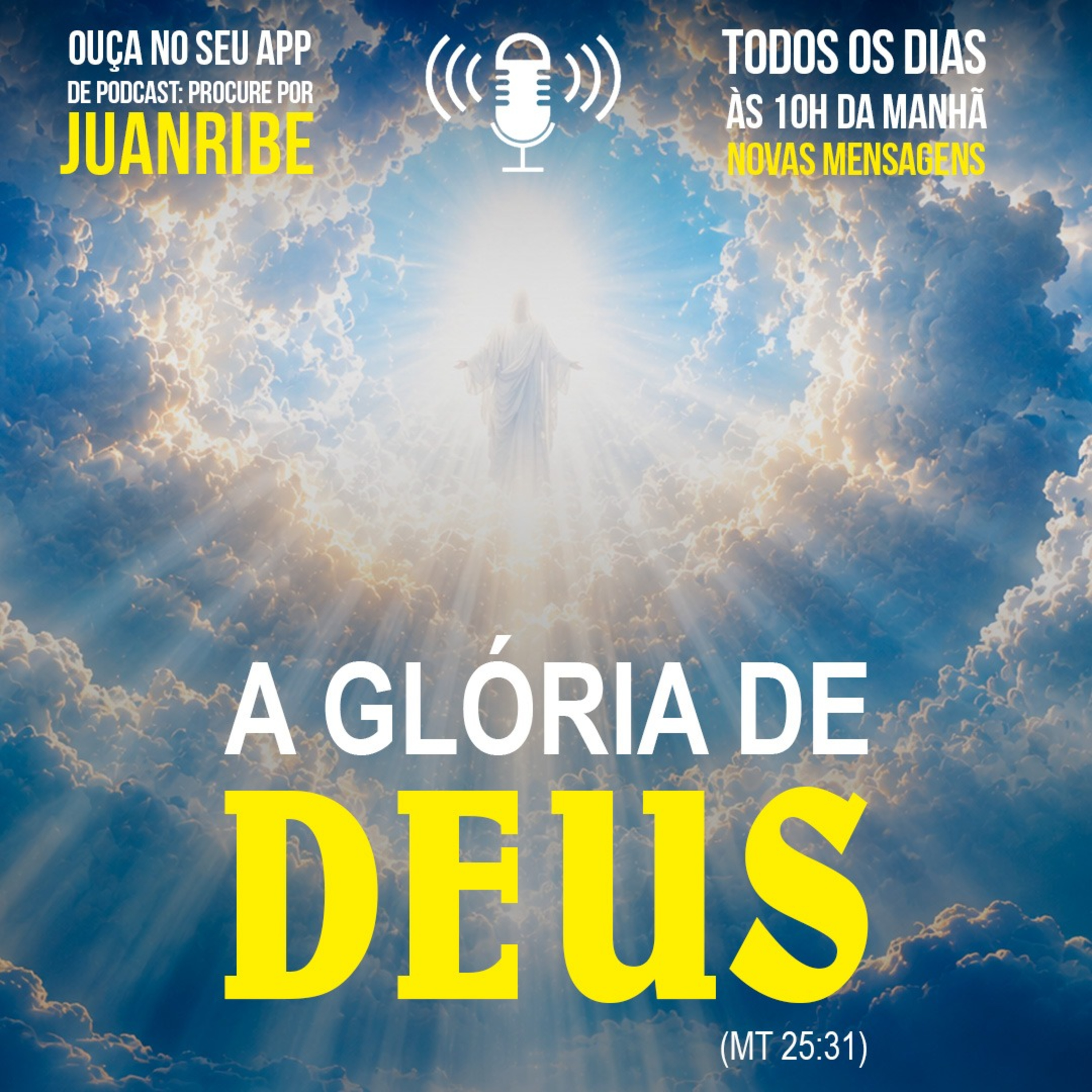 A Glória de Deus (Mt 25 31)