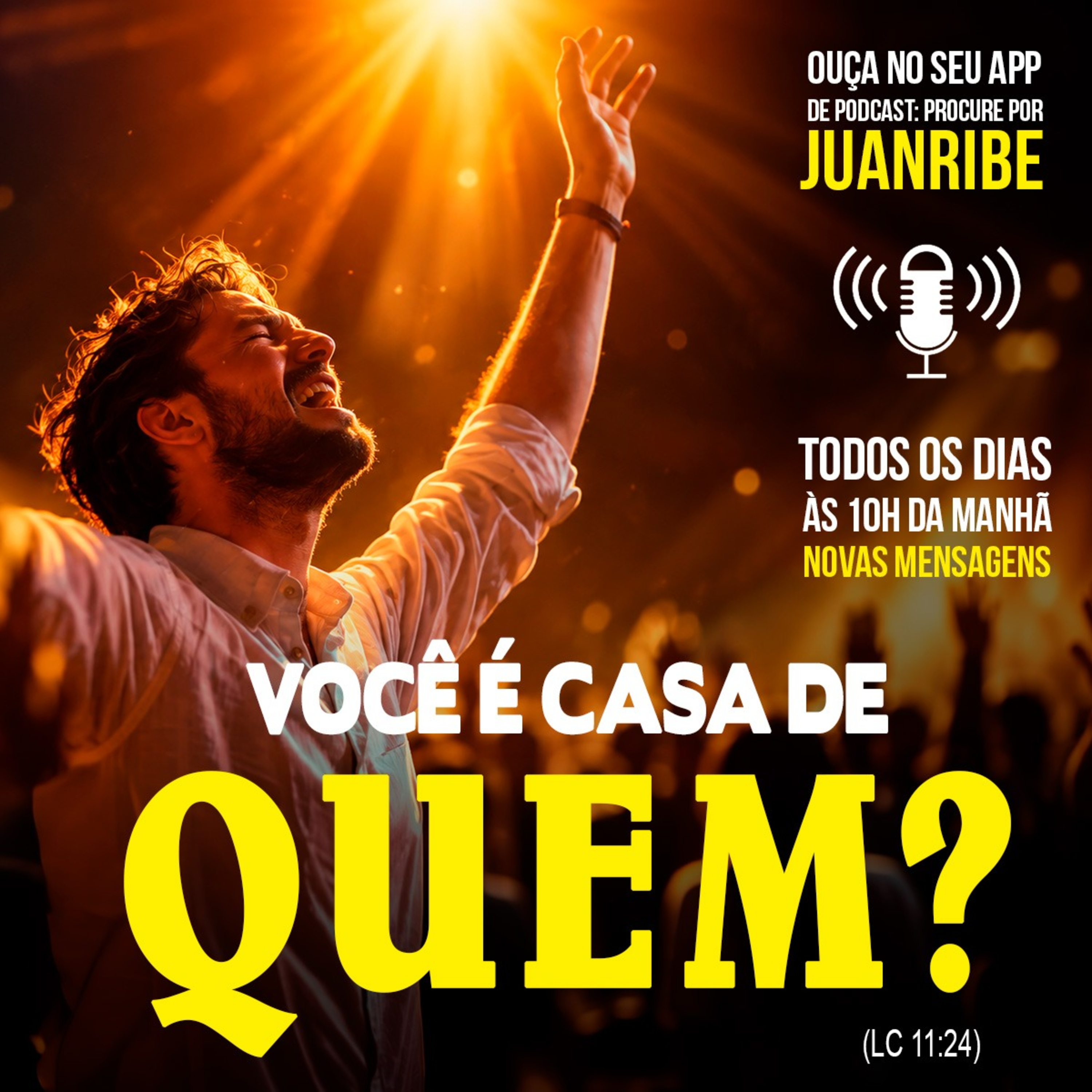 Você é Casa de Quem? (Lc 11 24)