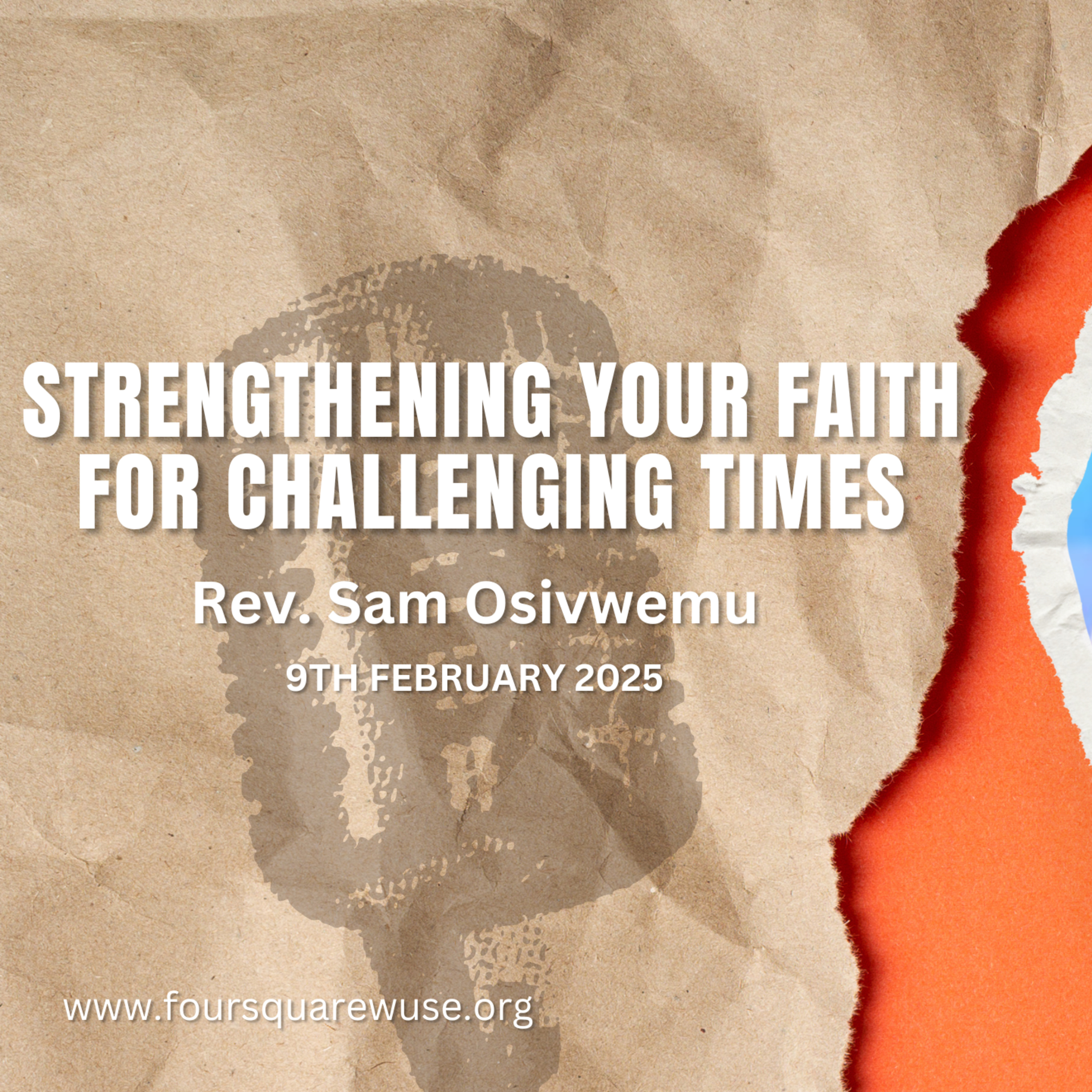 Strengthening your Faith for Challenging Times || Rev. Sam Osivwemu || 9th February 2025 episode artwork