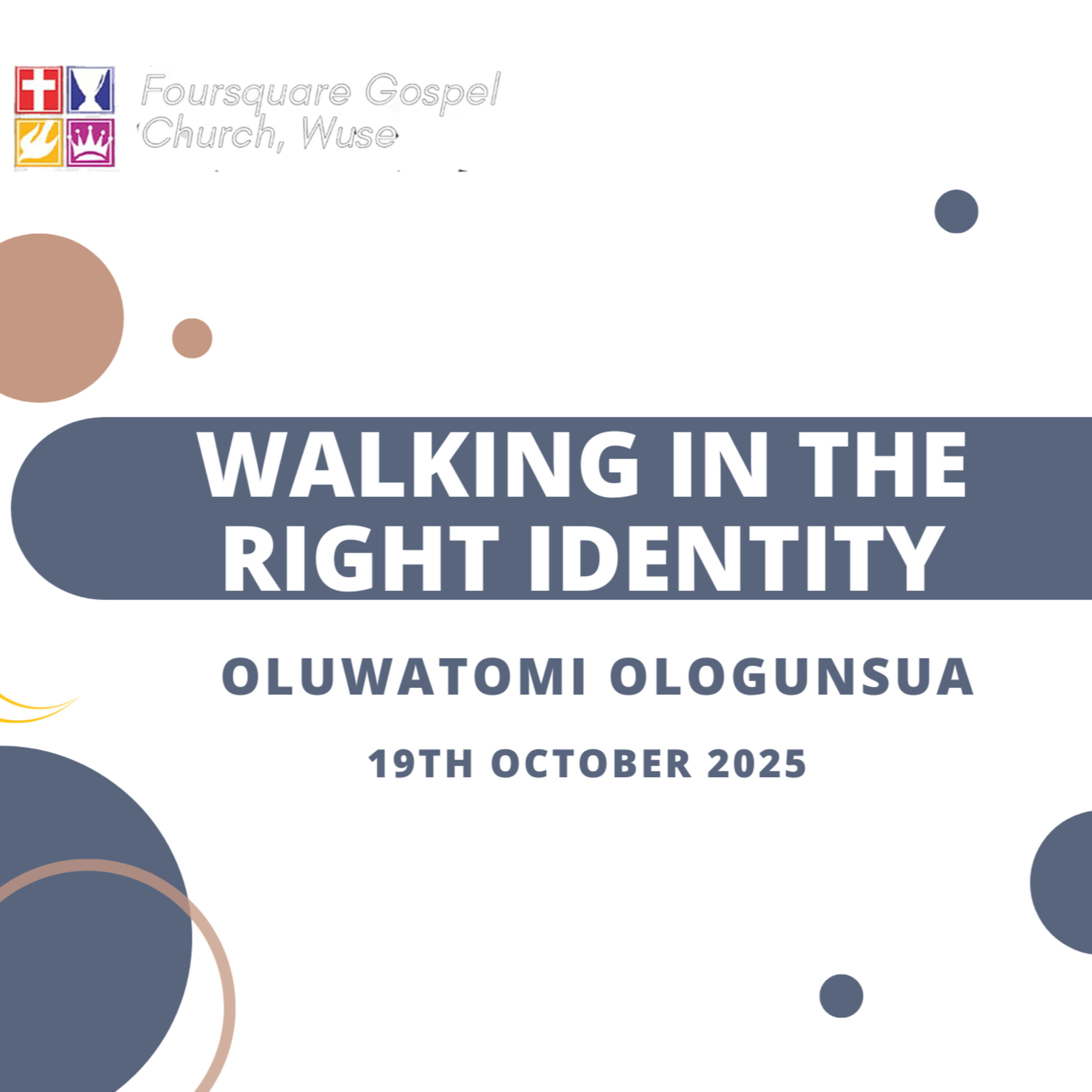 Walking in the right Identity || Bro. Tomi Ologunsua || 19th October 2025 episode artwork