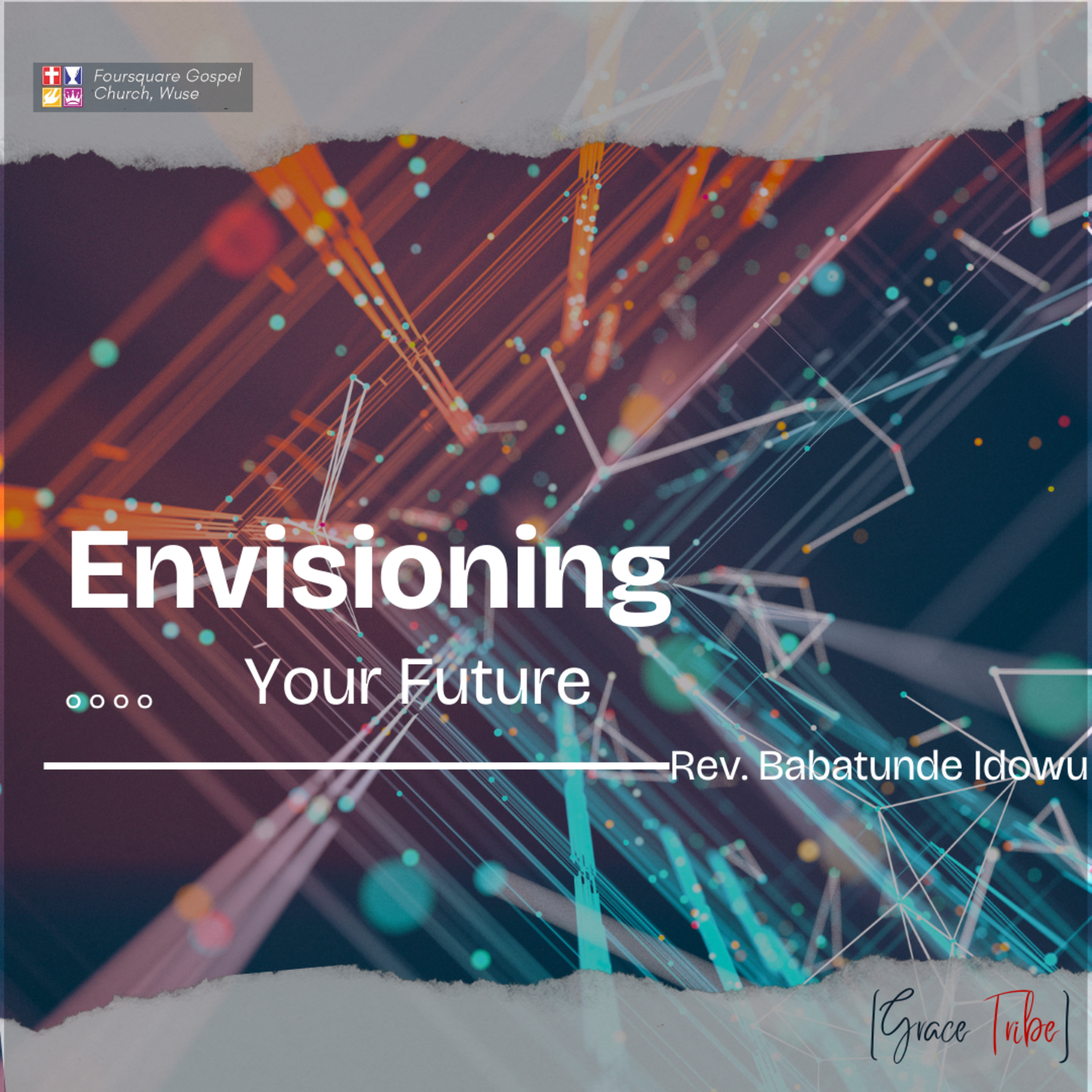 Envisioning your Future || Rev. Babatunde Idowu || 1st March, 2026 episode artwork