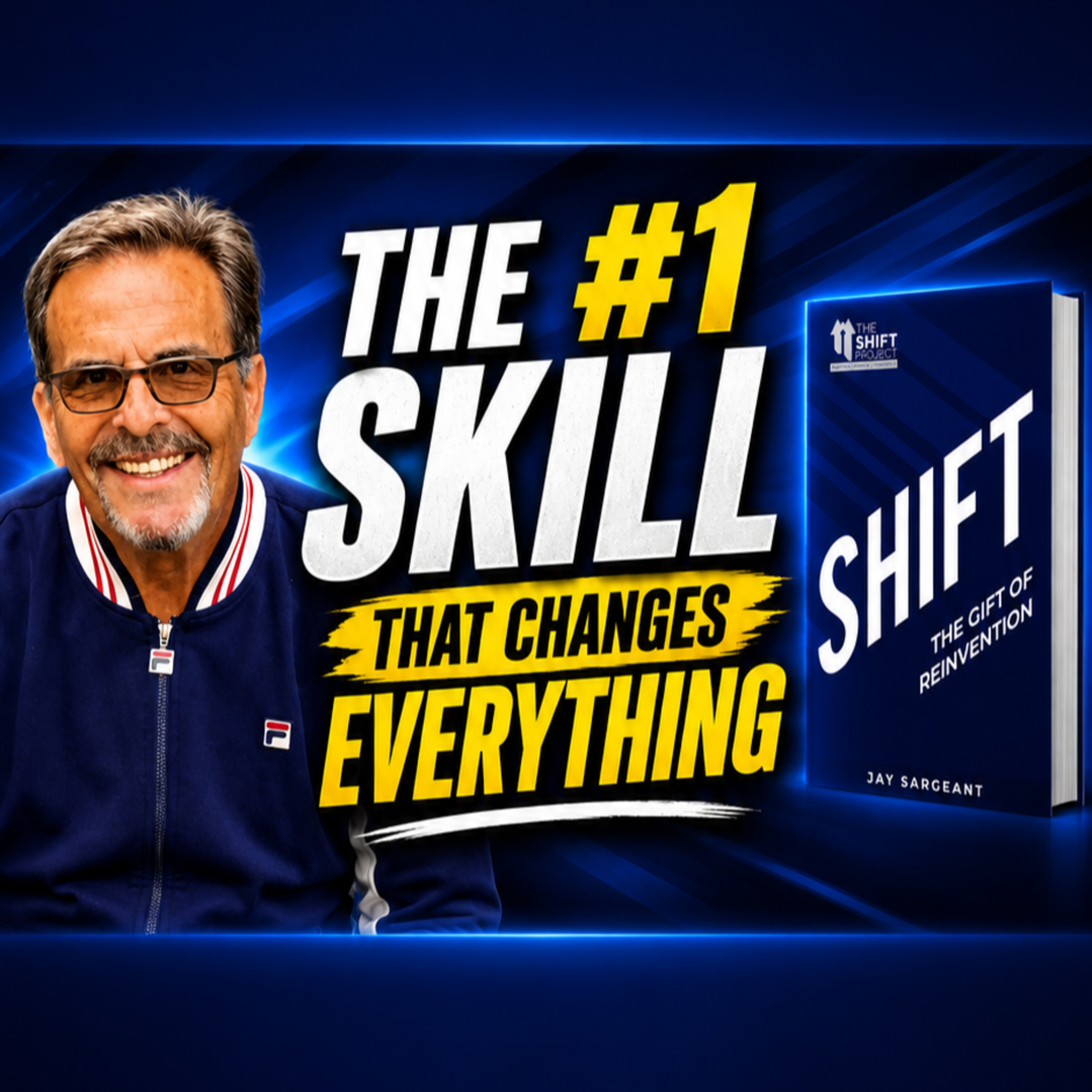 THE #1 SKILL THAT CHANGES EVERYTHING - Jay Sargeant with Jane Applegath - Epic Vision Zone