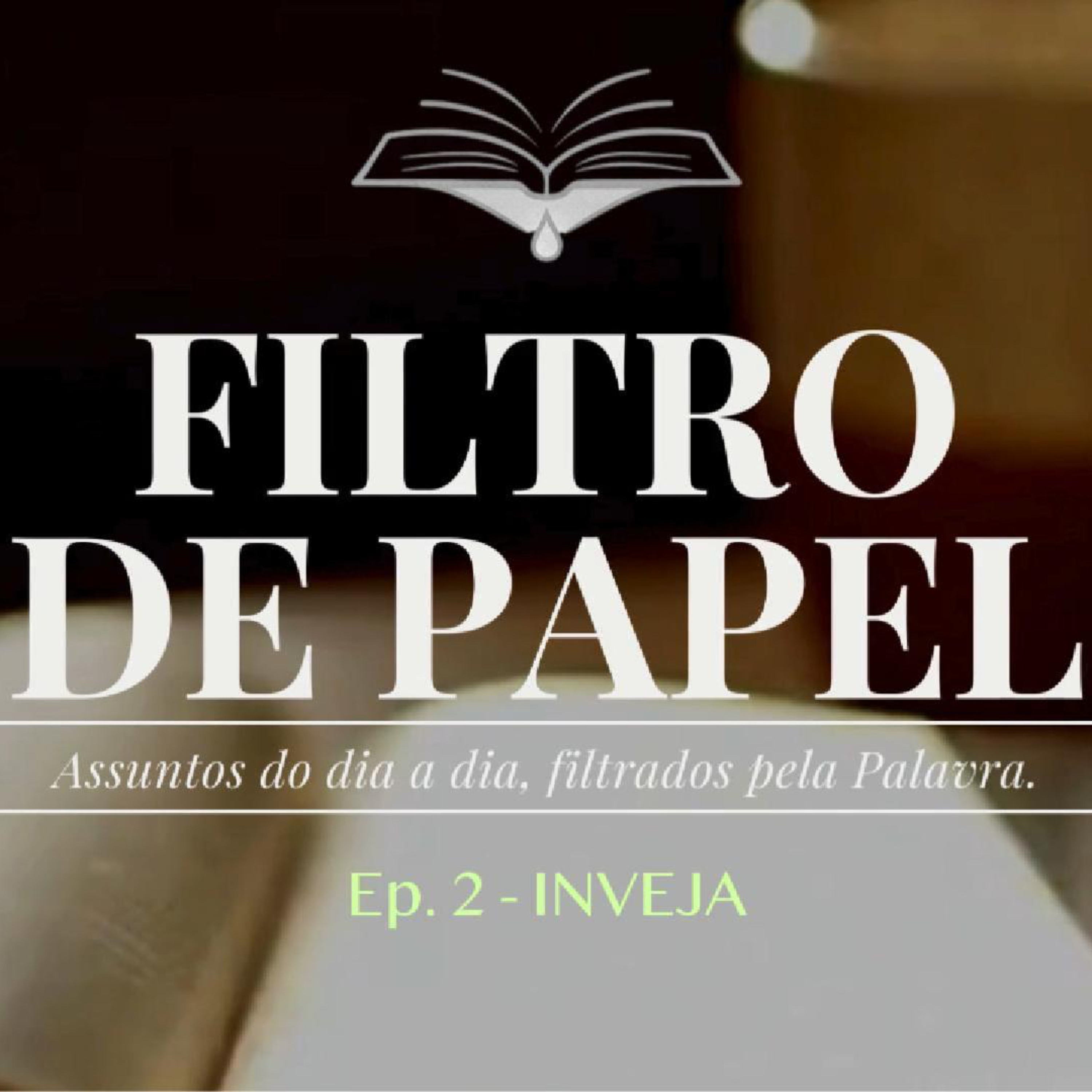 FP #2 - INVEJA episode artwork